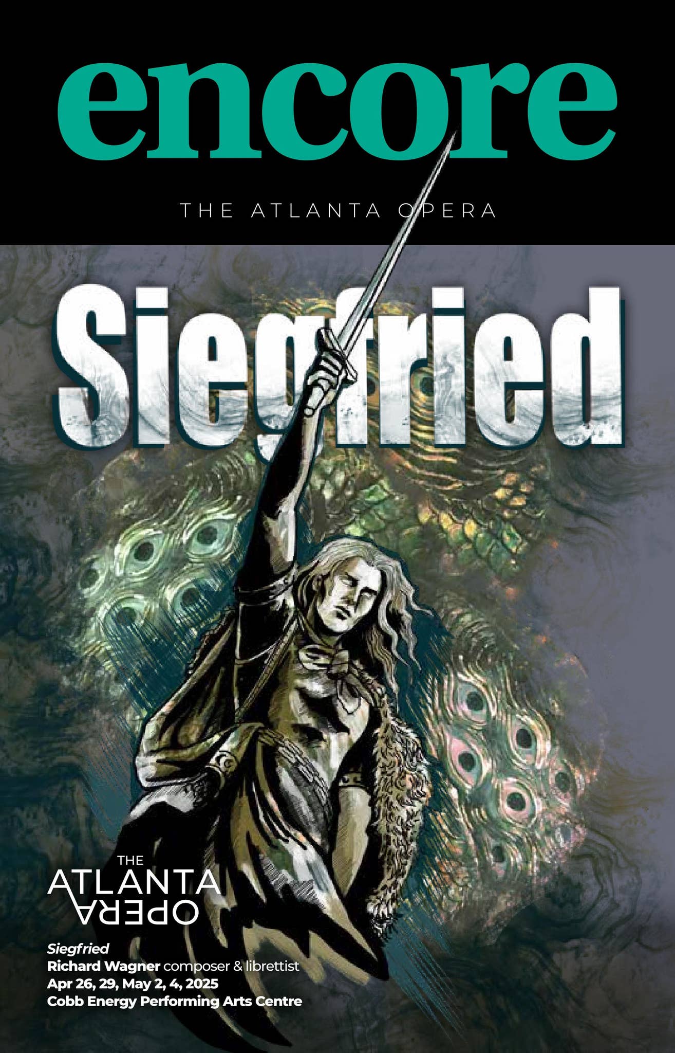 Atlanta Opera, Seigfried, April 2025 by Encore Magazine - Issuu