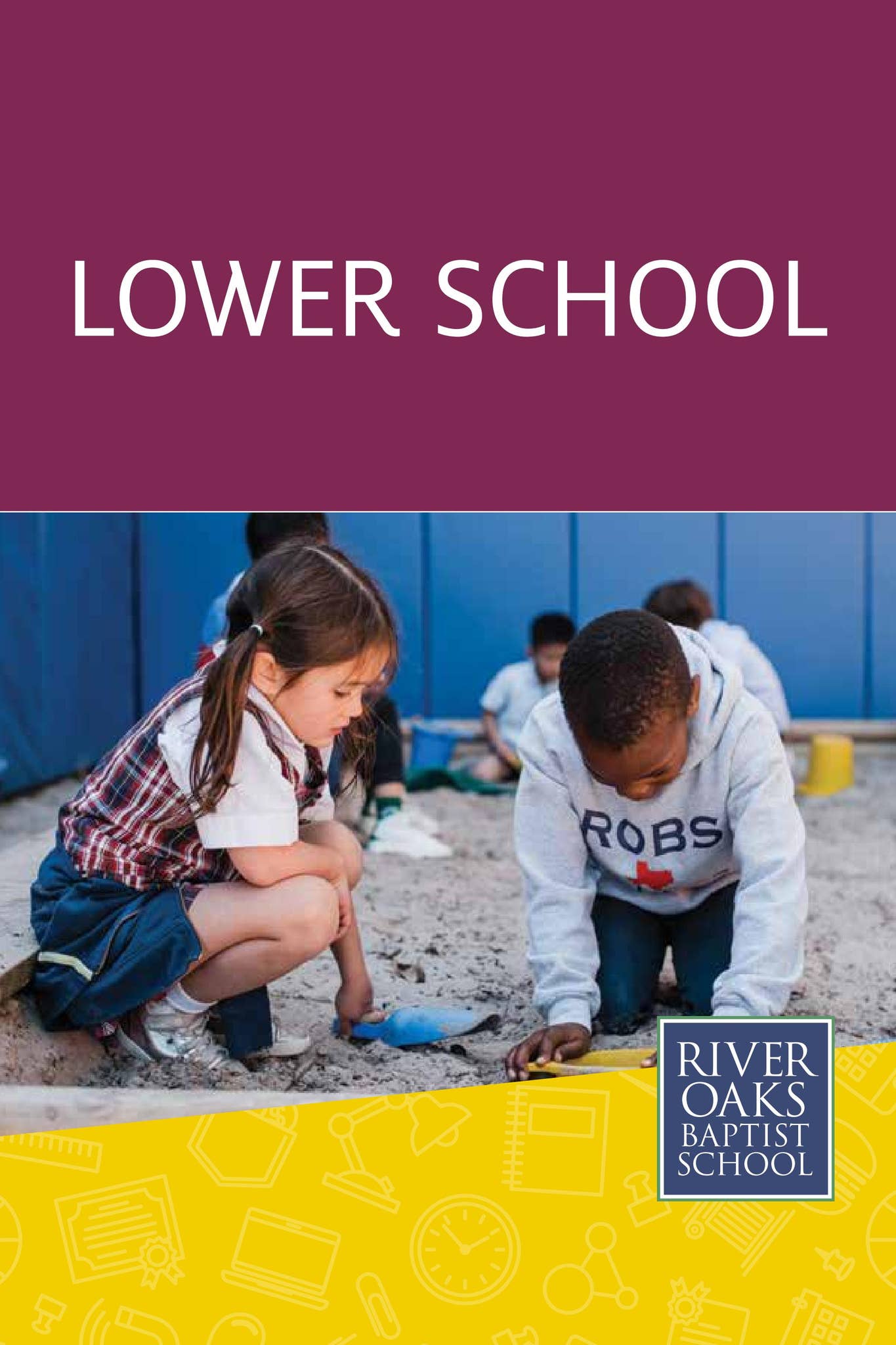 Lower School Curriculum Guide - Fall 2024 by River Oaks Baptist School ...