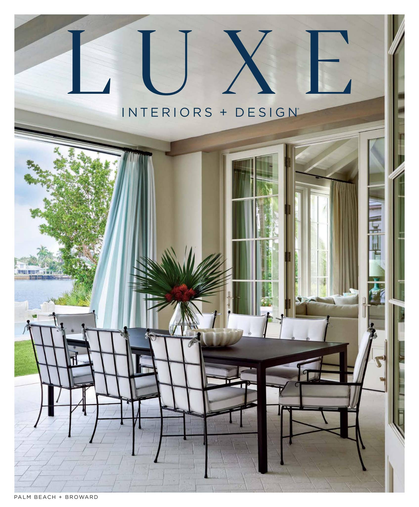 Luxe Magazine - May/June 2025 Palm Beach by Luxe Interiors + Design ...