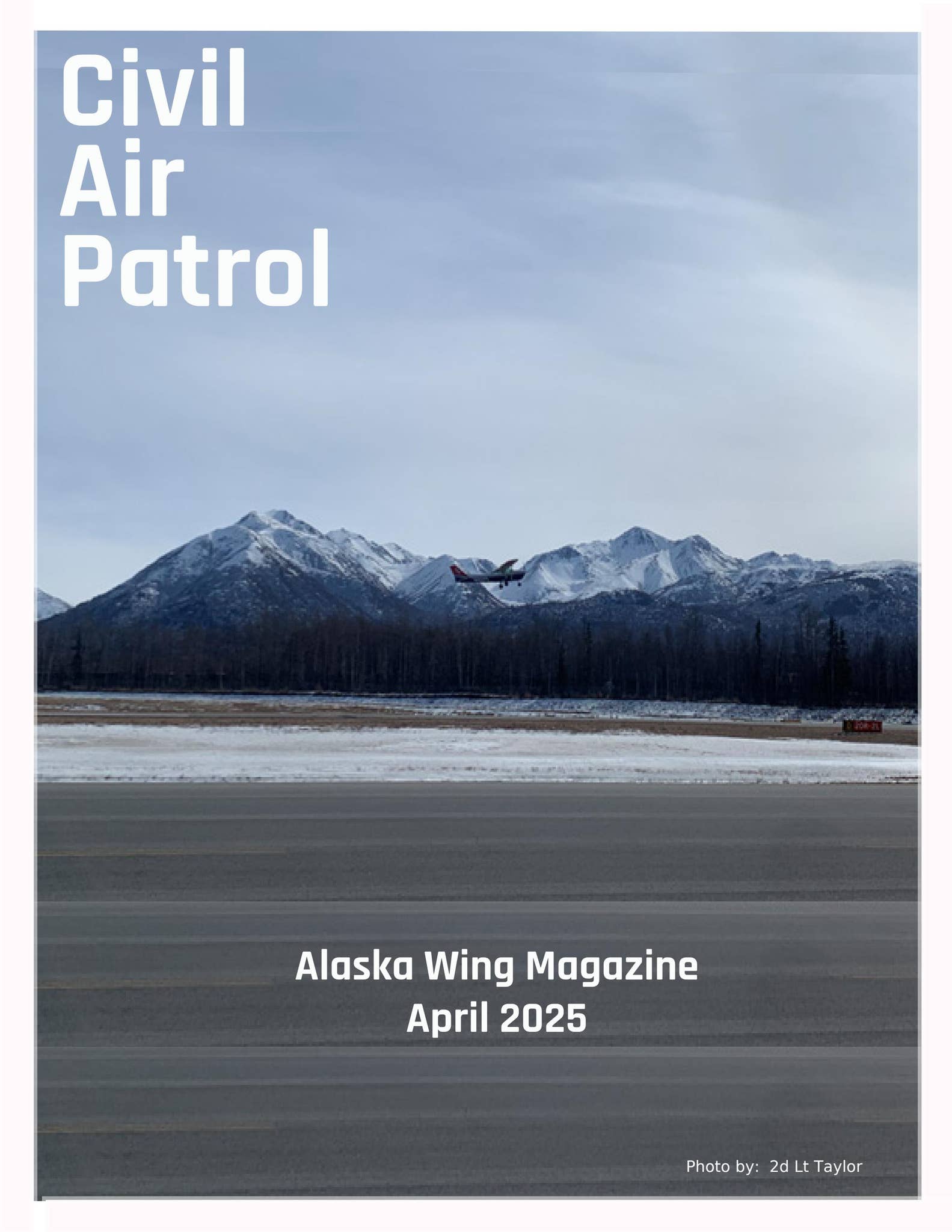 Civil Air Patrol Alaska Wing Magazine, April 2025 by capakwg - Issuu