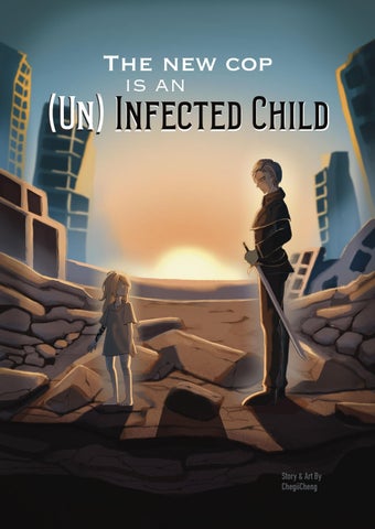 TheNewCopIsAn(Un)InfectedChild