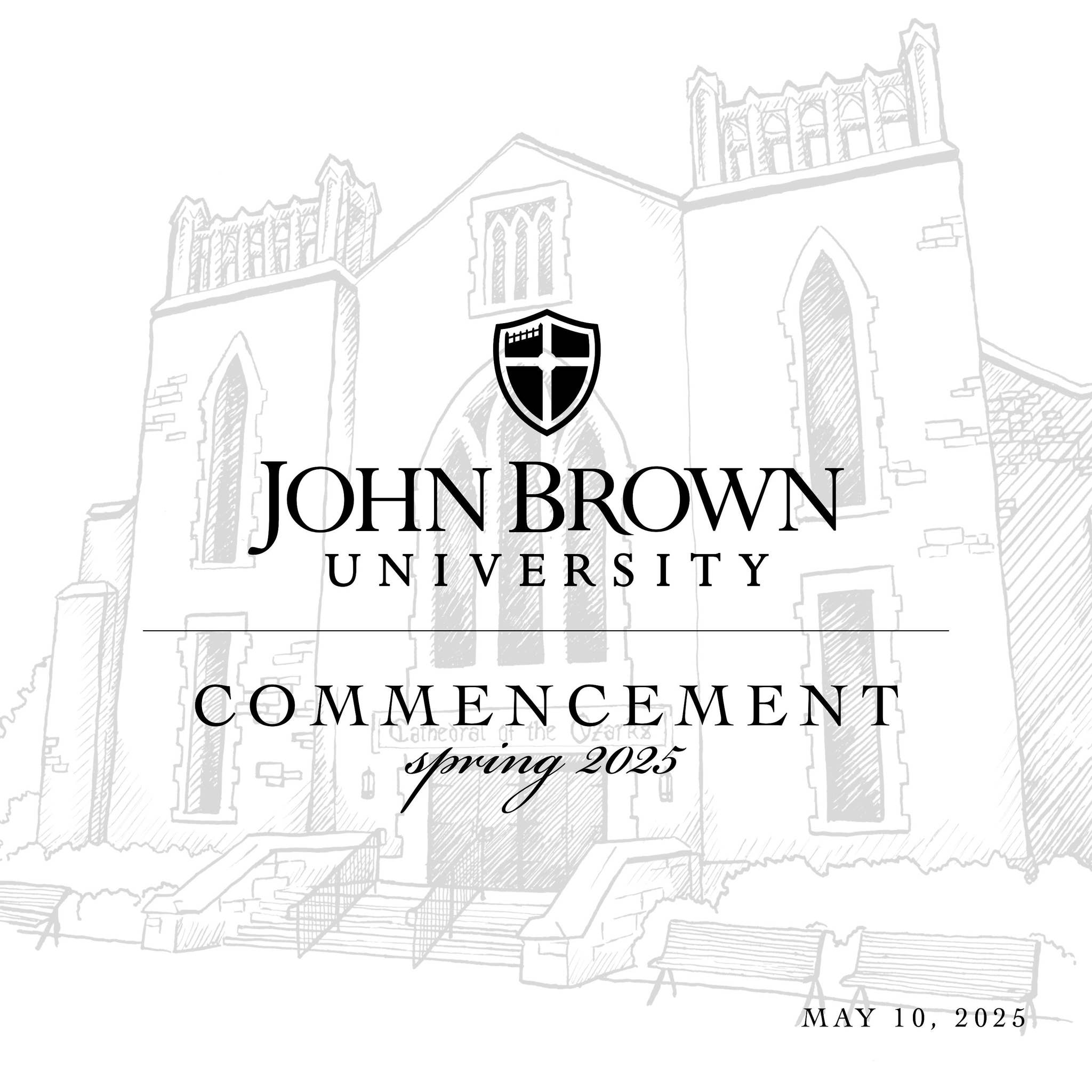 JBU Spring 2025 Commencement Program by John Brown University Issuu