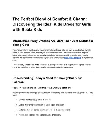 The Perfect Blend of Comfort & Charm_ Discovering the Ideal Kids Dress for Girls with Bebla Kids
