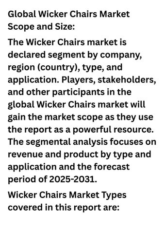 focuses on major players 家具目录 · North 美国 藤编 Chairs Market 2025-2031 is thriving by 第 6 页