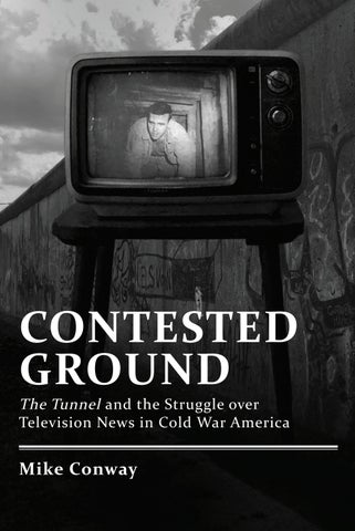 mi 灯饰目录 · (ebook) contested ground: the tunnel and the struggle over television news in cold war 美国 by 第 5 页