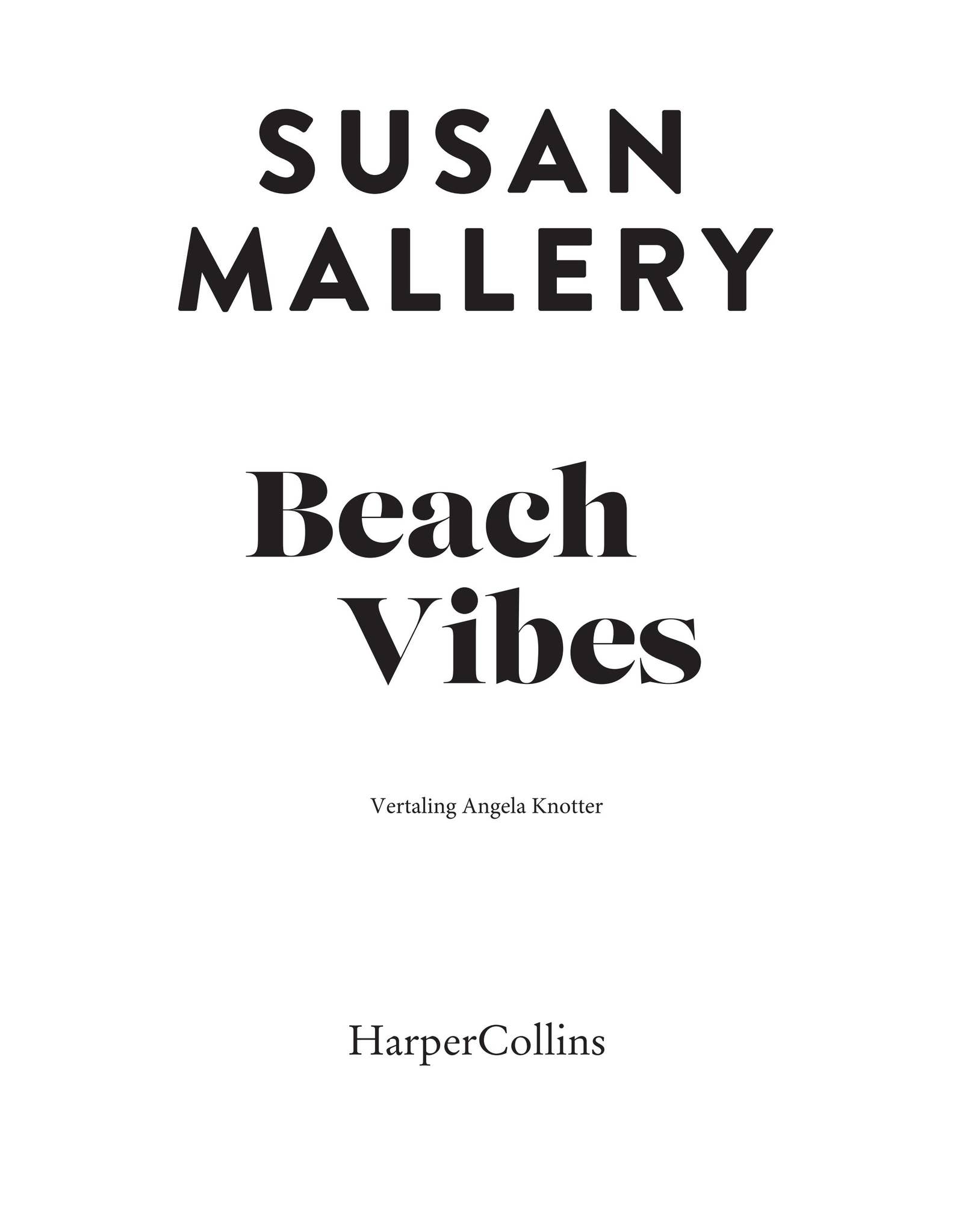 Beach Vibes Susan Mallery Inkijkexemplaar by HarperCollins Holland