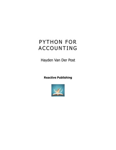 (ebook) python for accounting: the comprehensive 指南 to introducing python into your accounting wo 第 6 页