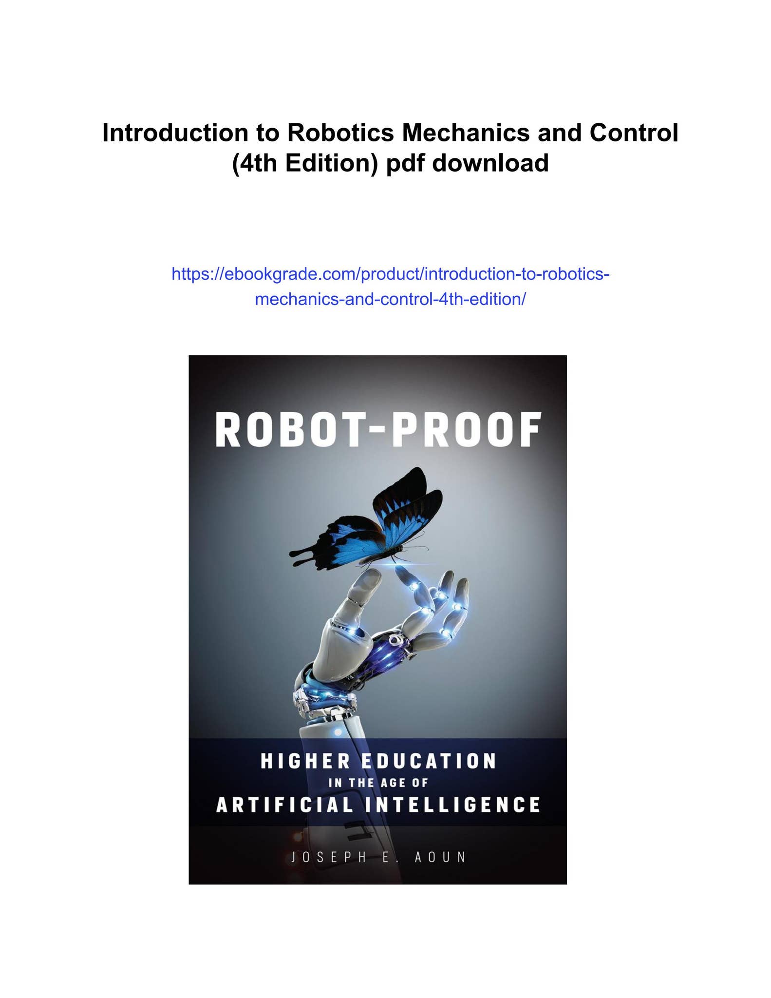 Introduction to robotics mechanics and control (4th edition) - The ...