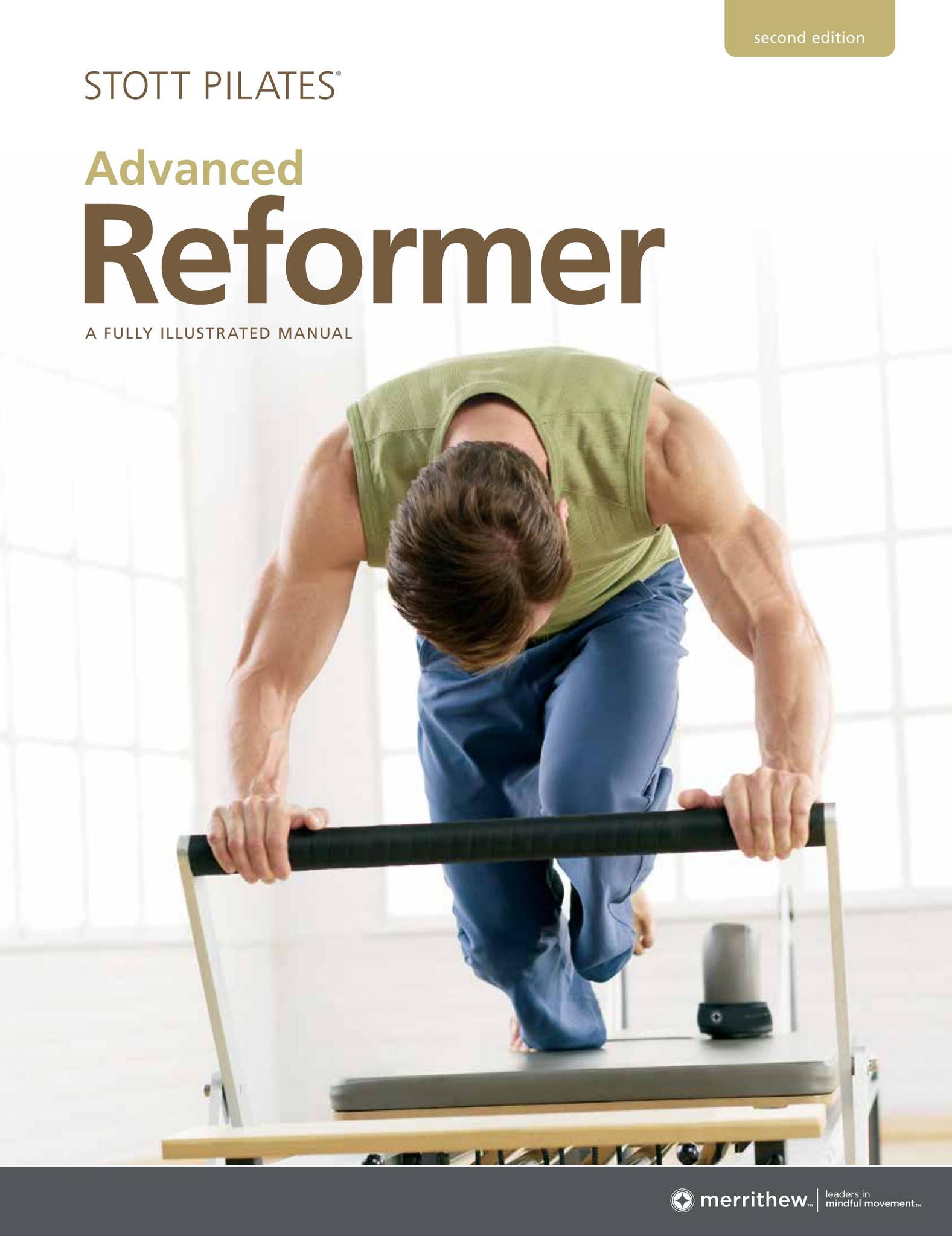 STOTT PILATES DVD 【Advanced reformer】 Advanced Reformer Sample by Merrithew™ - Issuu