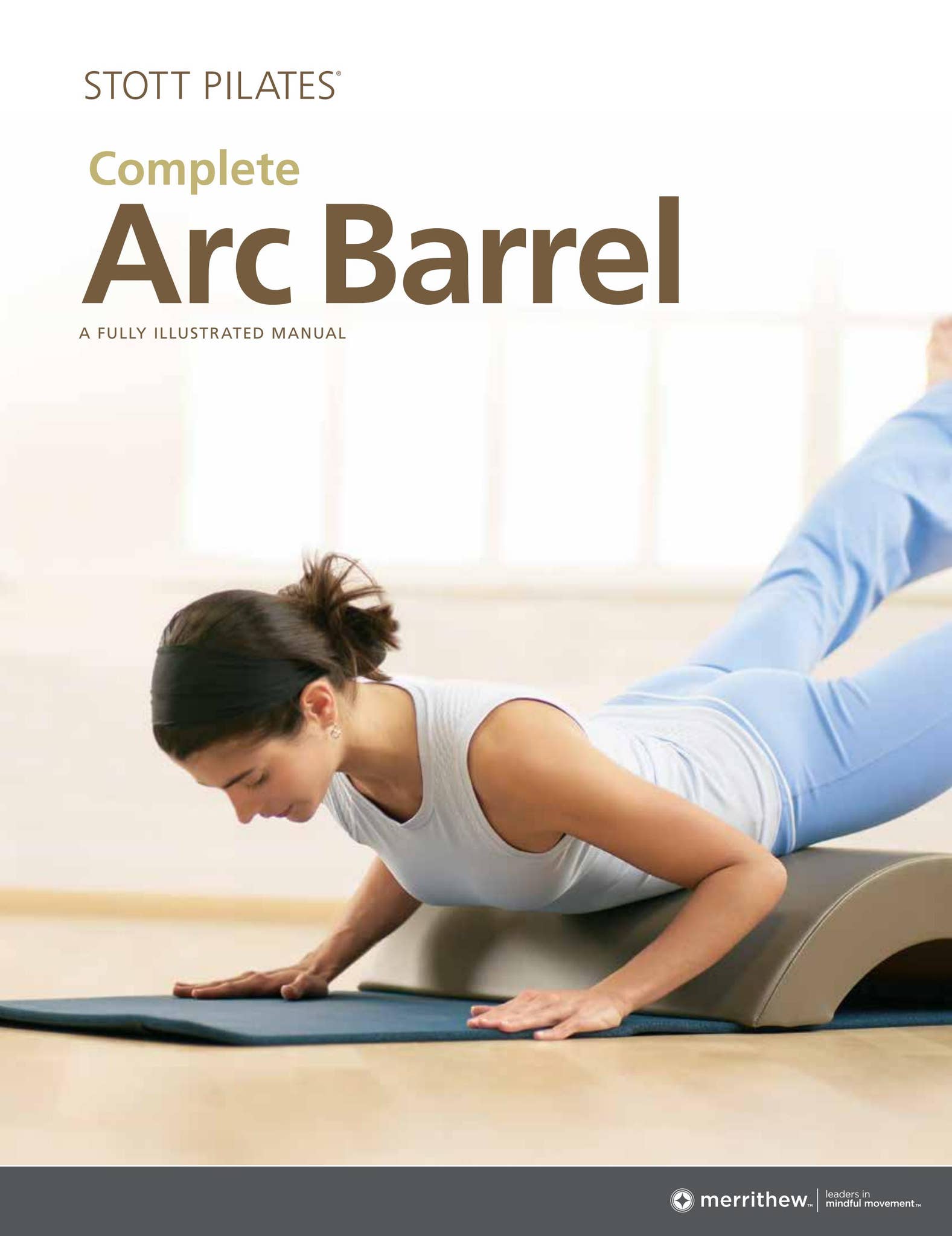 Barrel Arc STOTT PILATES Merrithew : com: Complete & | Pilates 