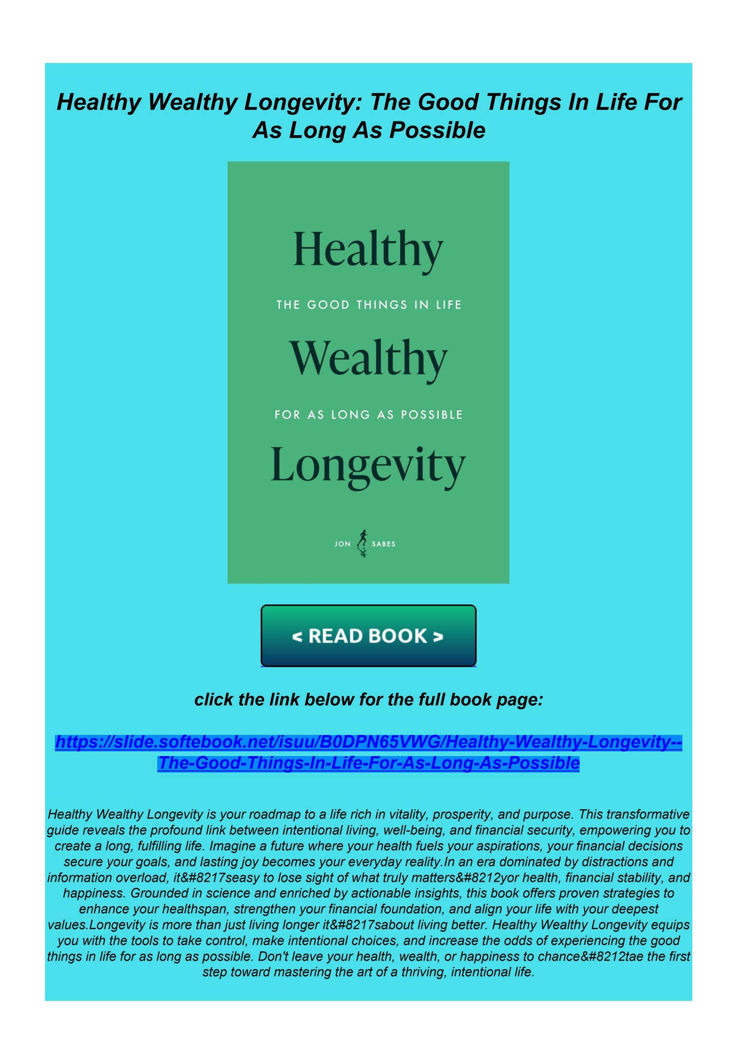 Ebook Pdf Healthy Wealthy Longevity The Good Things In Life For As
