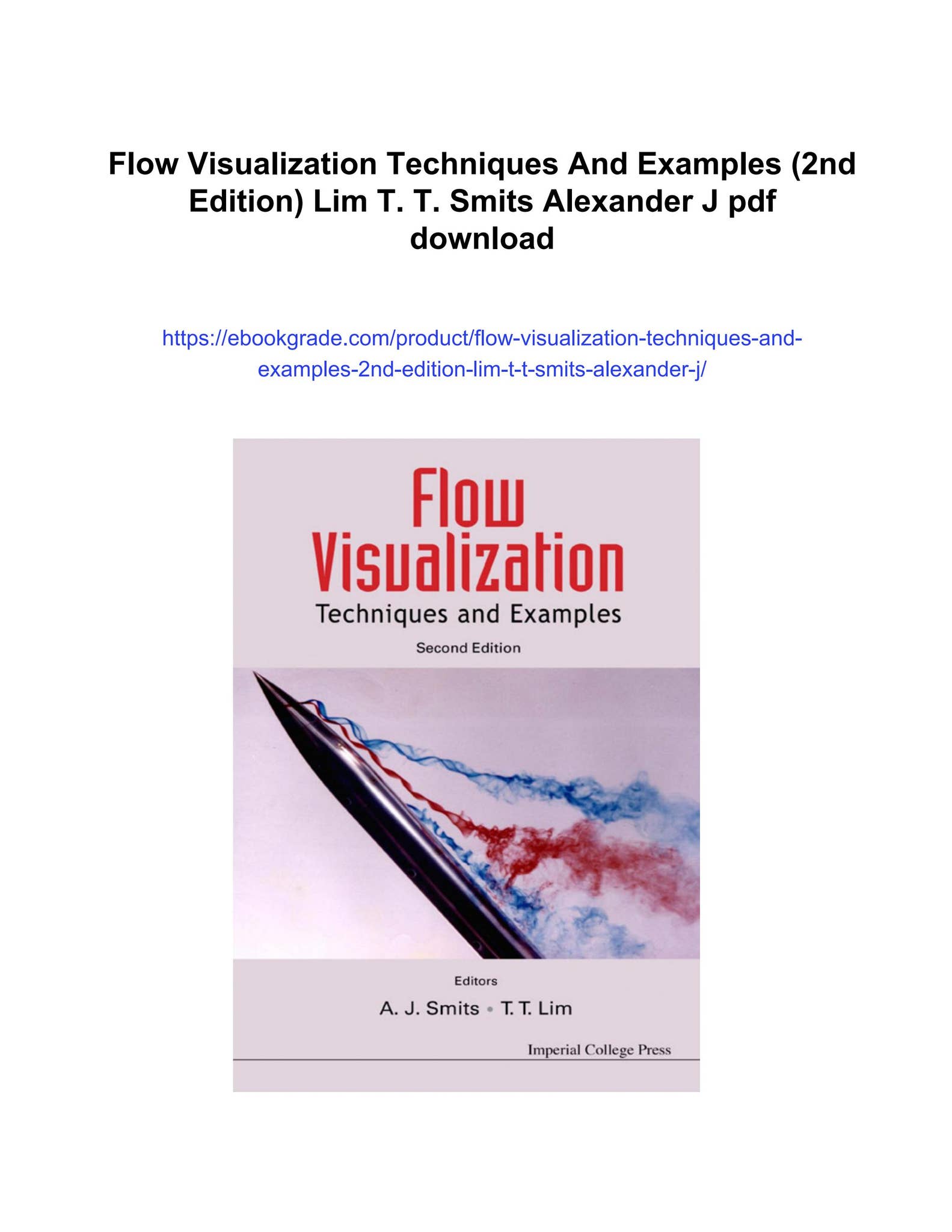 Flow visualization techniques and examples (2nd edition) lim t. t ...