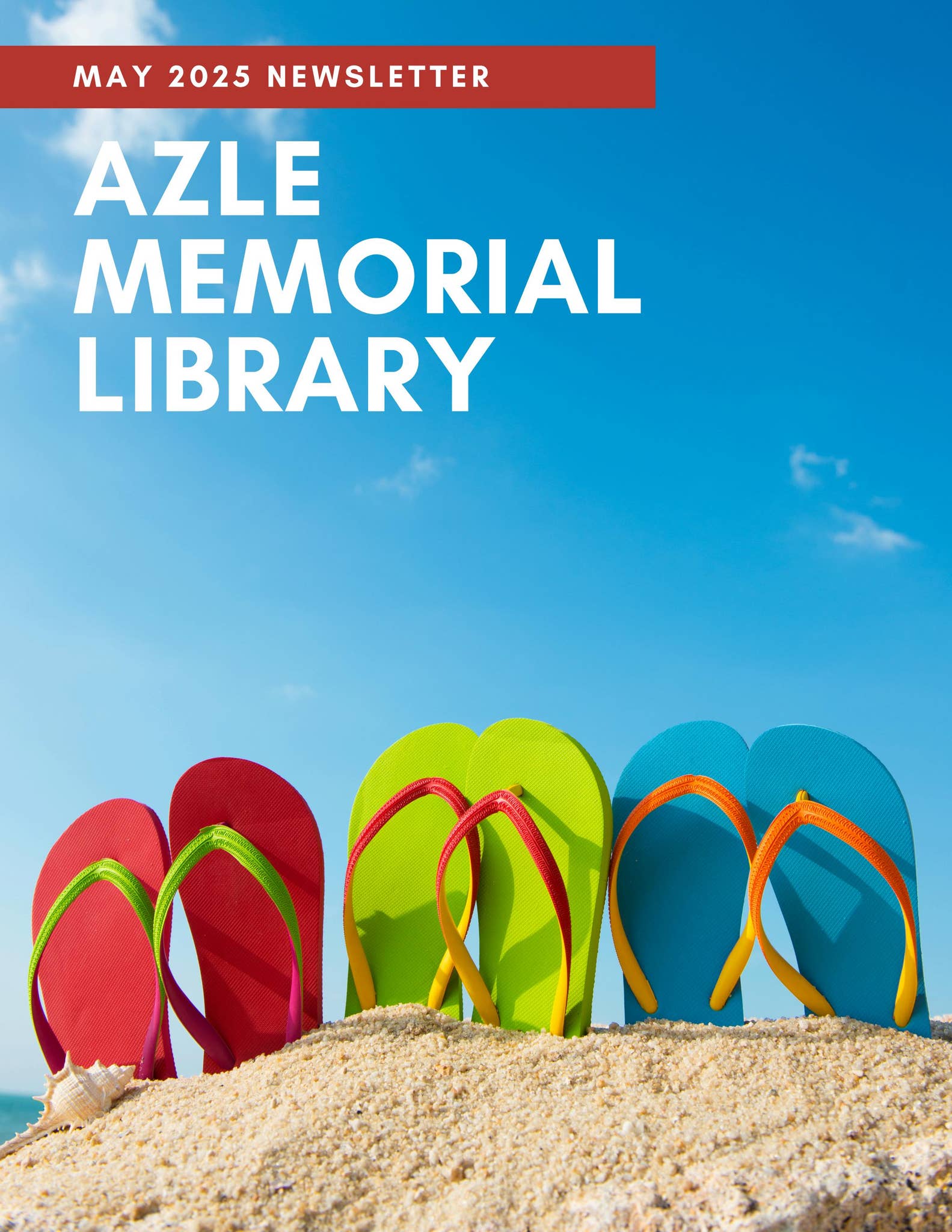 Azle Memorial Library May 2025 Newsletter by City of Azle Issuu