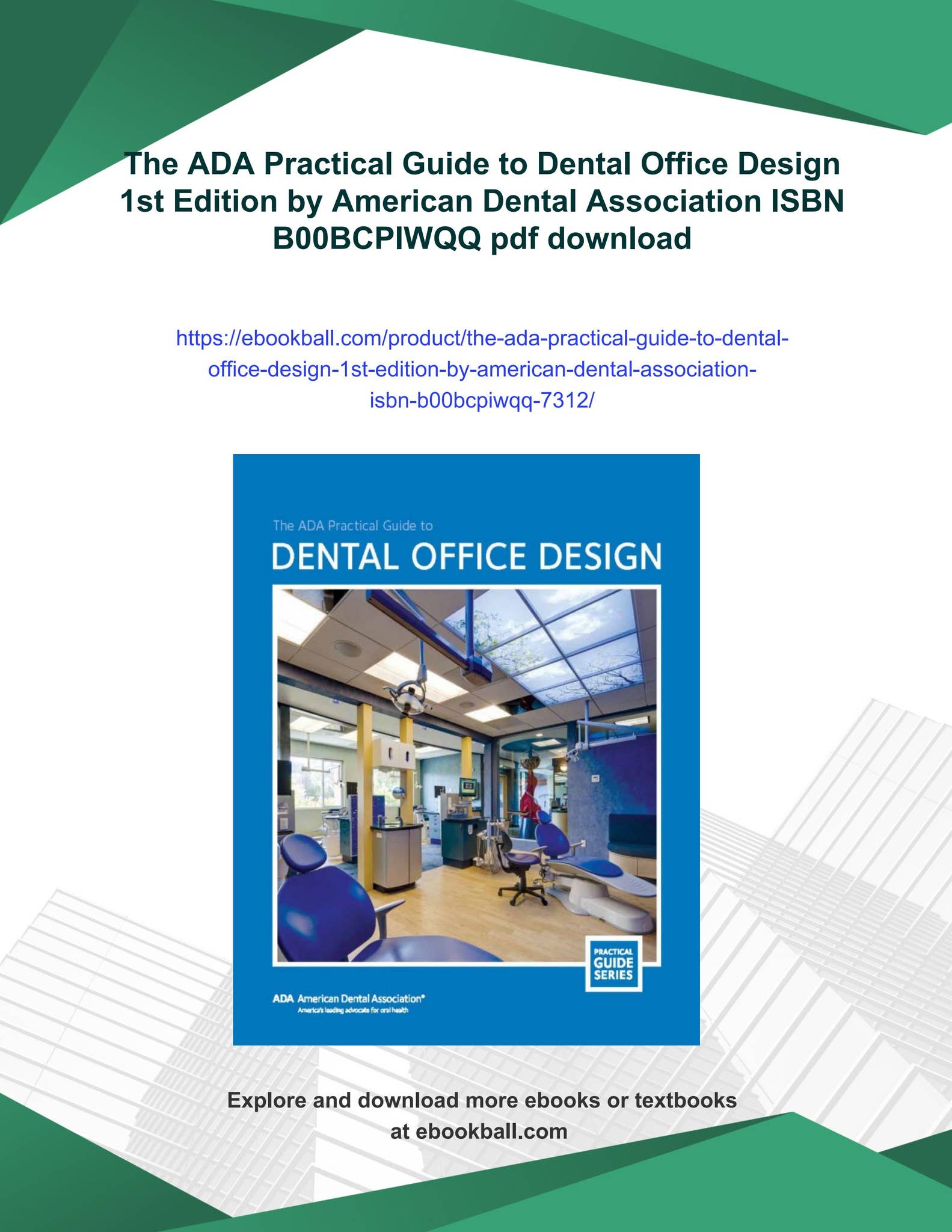 The ada practical guide to dental office design 1st edition by american ...