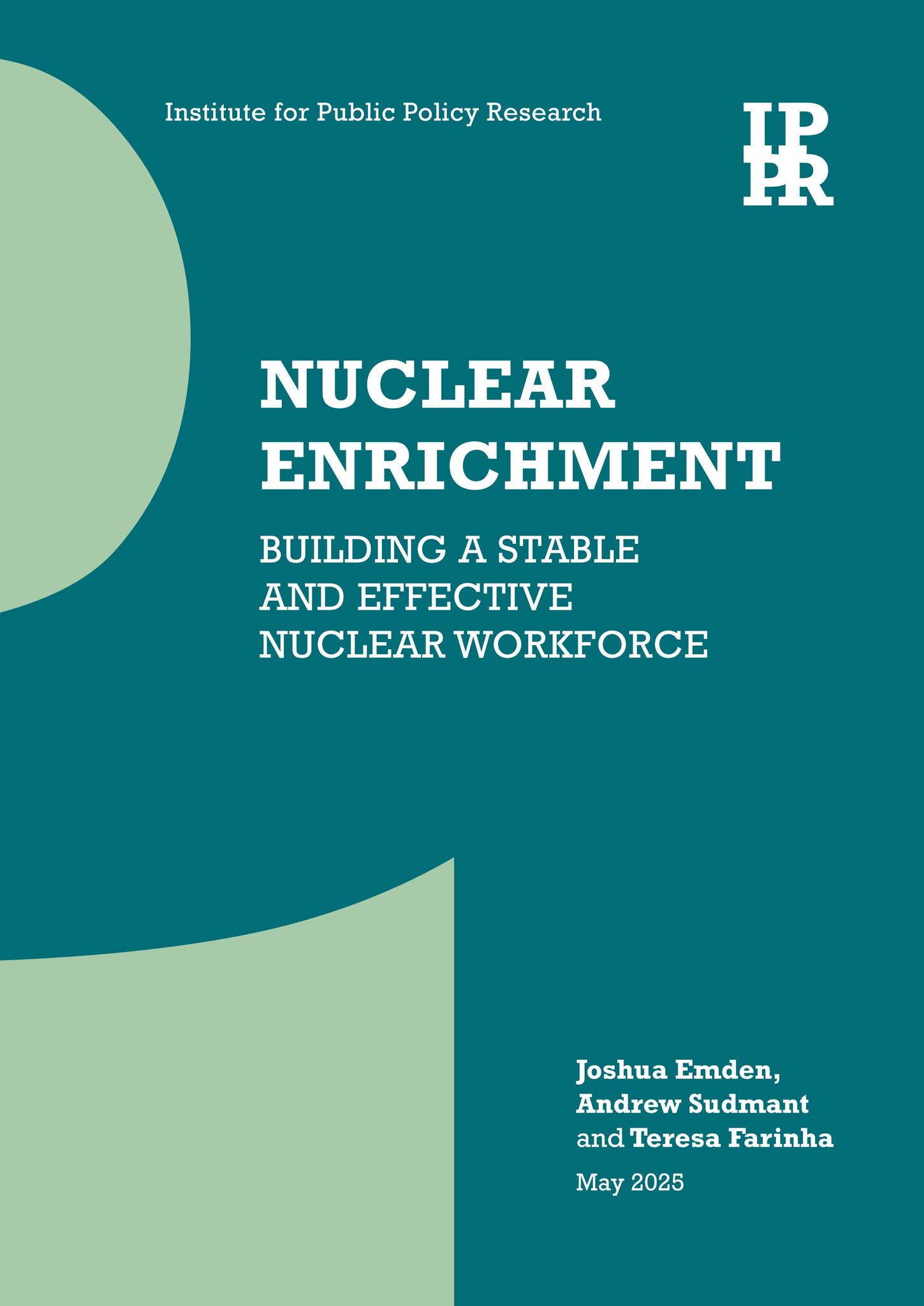 Nuclear enrichment: Building a stable and effective nuclear workforce ...