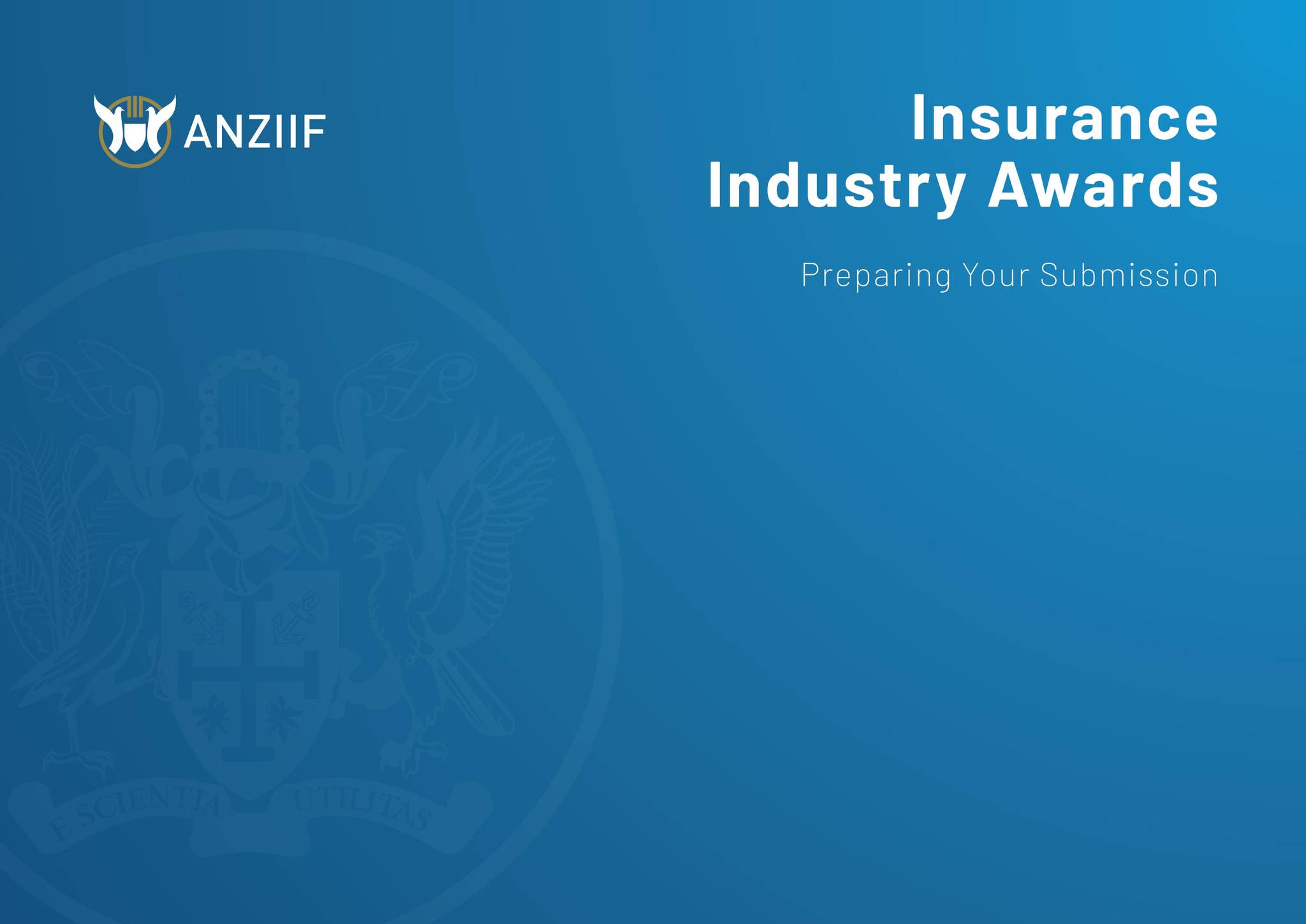 ANZIIF Insurance Industry Awards Submission Guide by ANZIIF - Issuu