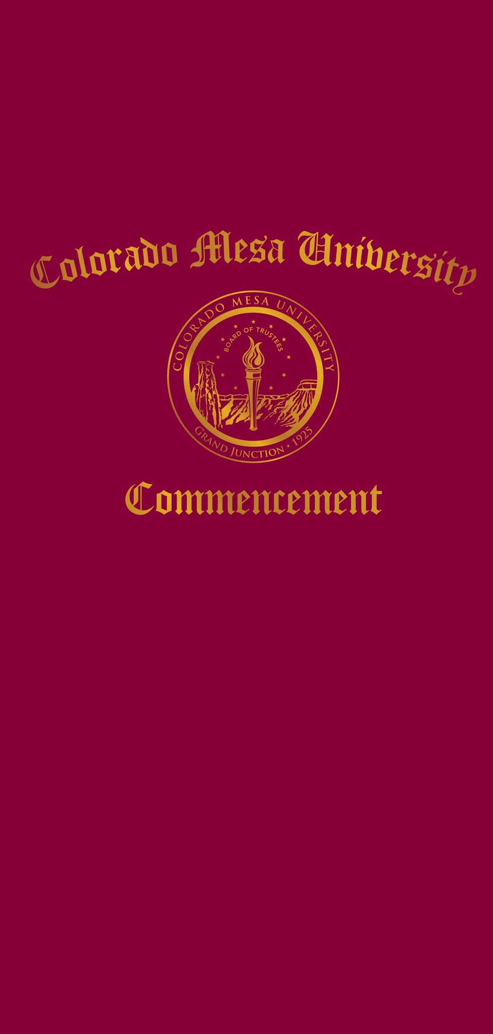 Colorado Mesa University Commencement Program by coloradomesa - Issuu