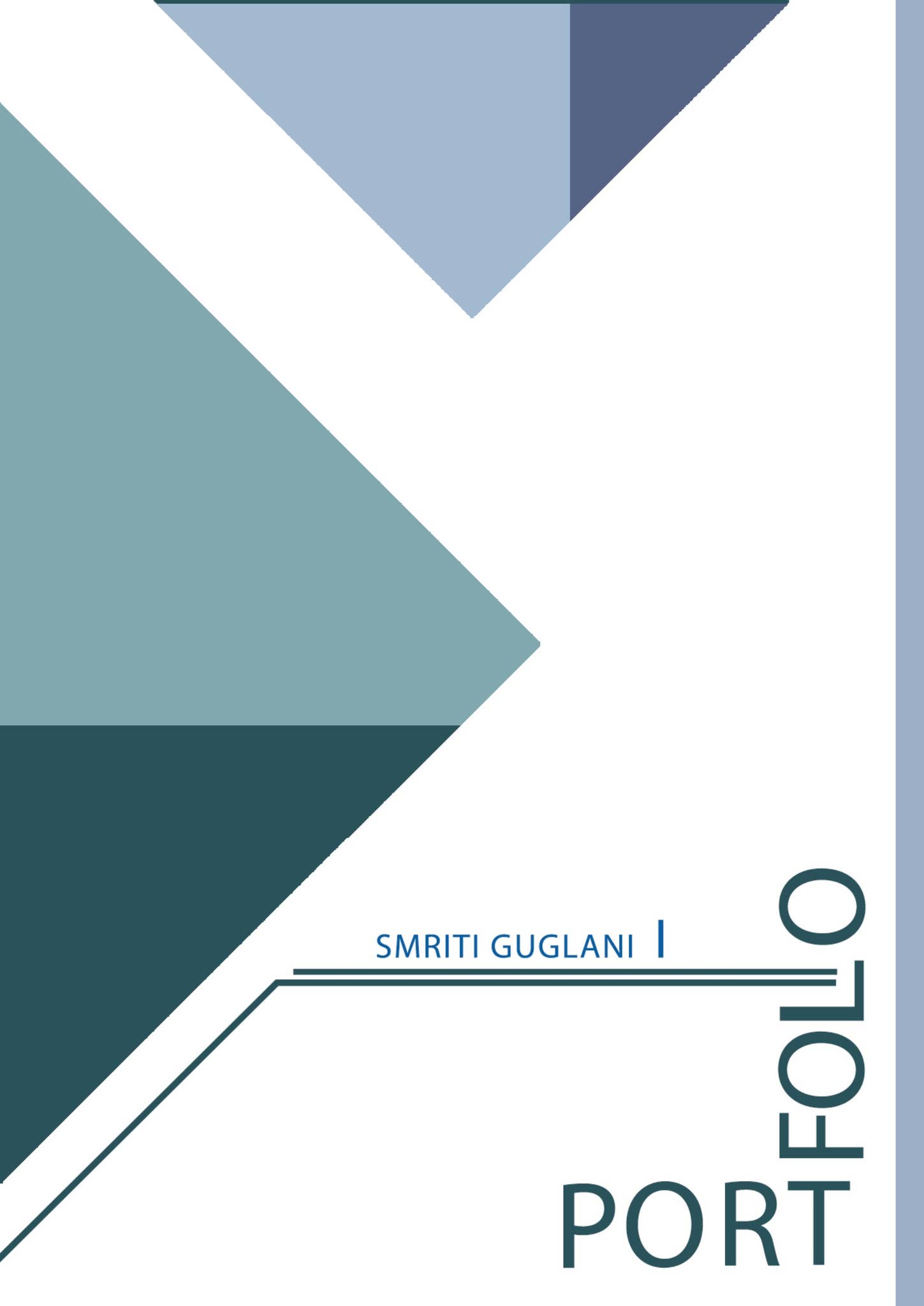 Portfolio- Smriti Guglani-- by Smriti Guglani - Issuu