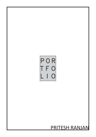 PORTFOLIO by Pritesh Ranjan Sinha - Issuu