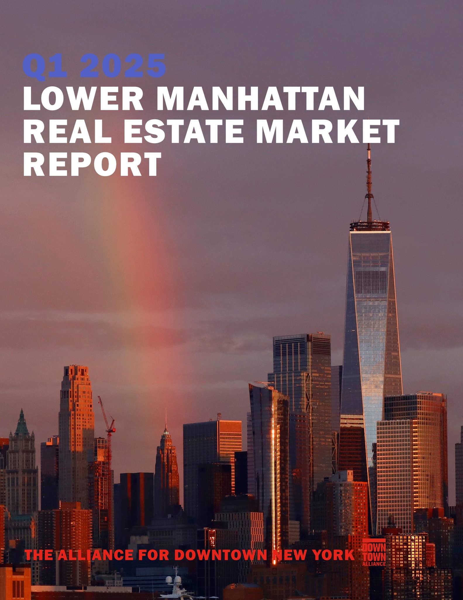 Q1 2025 Real Estate Market Report by Alliance for Downtown New York - Issuu