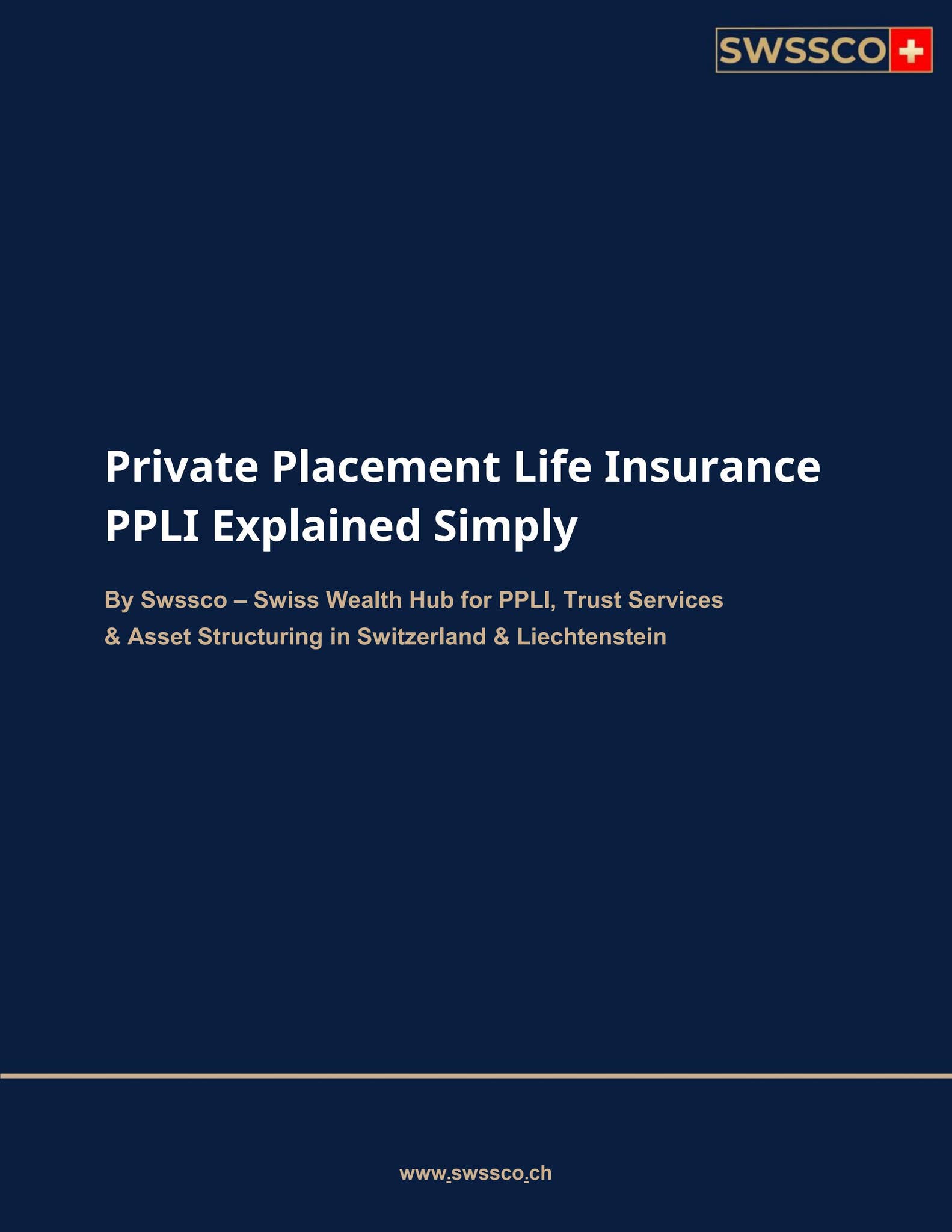 Ppli Explained Private Placement Life Insurance PPLI Explained(1)(1) (1) by Swssco ch ...