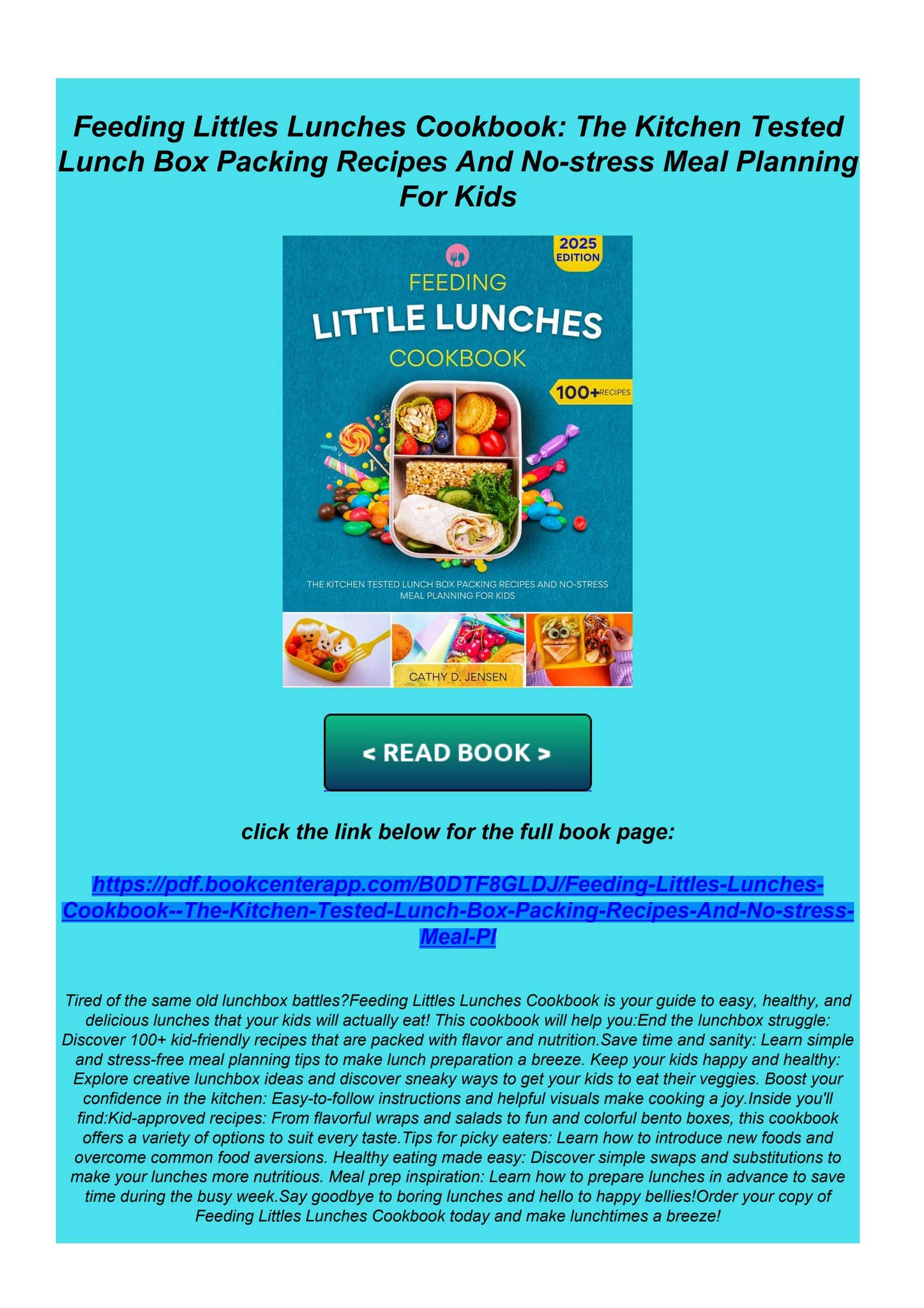 Get PDF Feeding Littles Lunches Cookbook: The Kitchen Tested Lunch Box ...