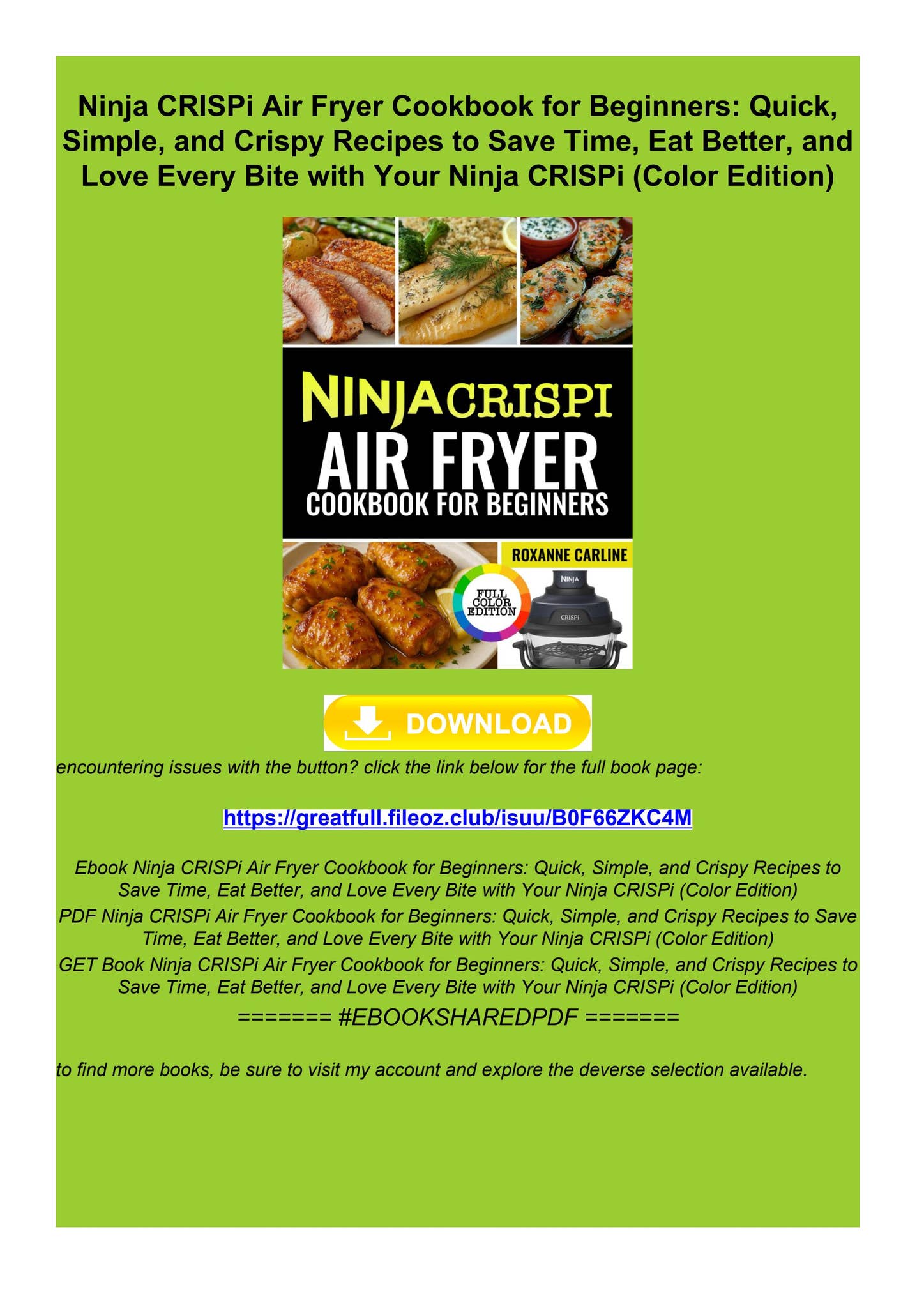 Read EBook Ninja CRISPi Air Fryer Cookbook for Beginners: Quick, Simple, and Crispy Recipes to Save by parkerhobbs