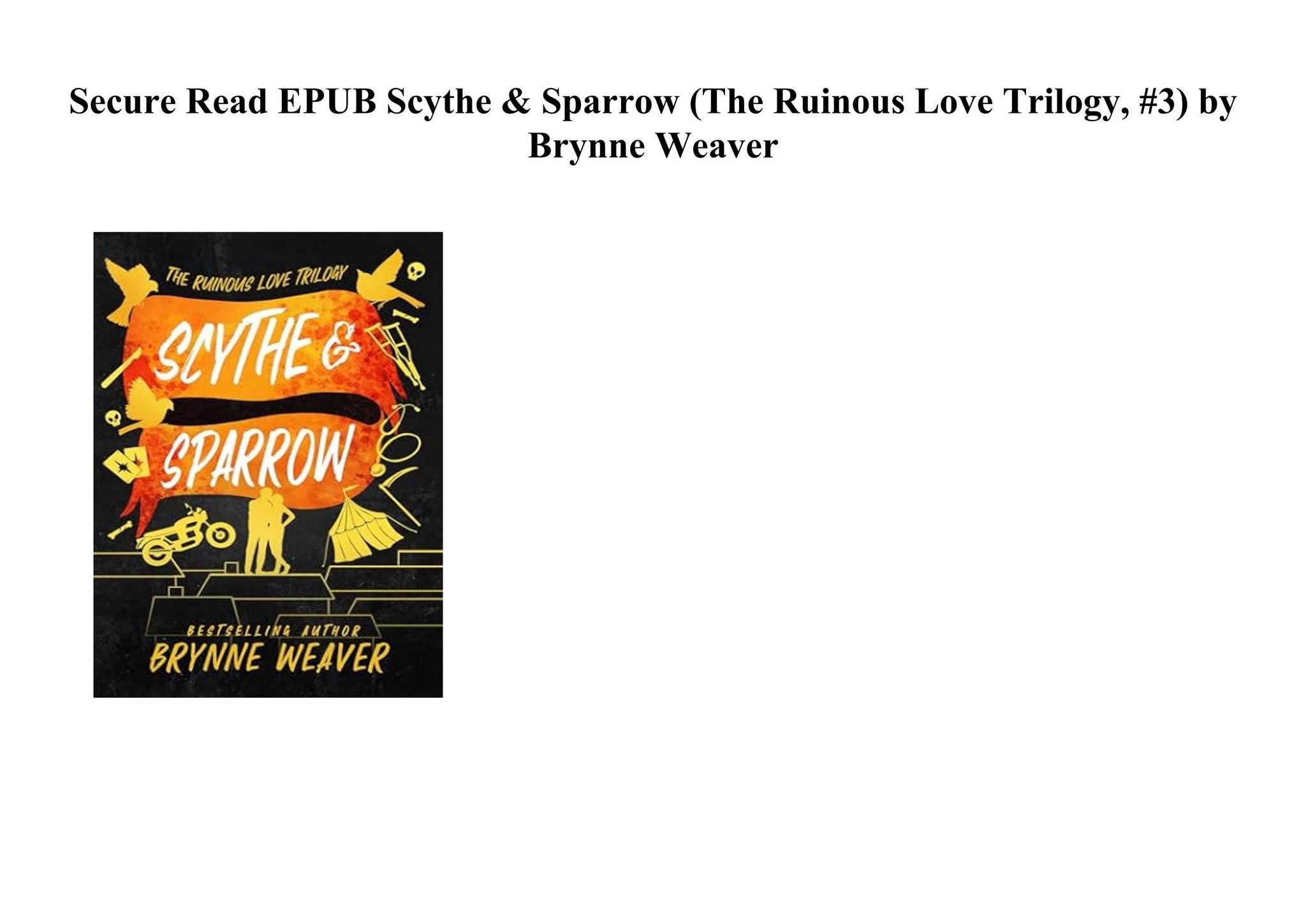 [PDF] Scythe & Sparrow (The Ruinous Love Trilogy 3) Book