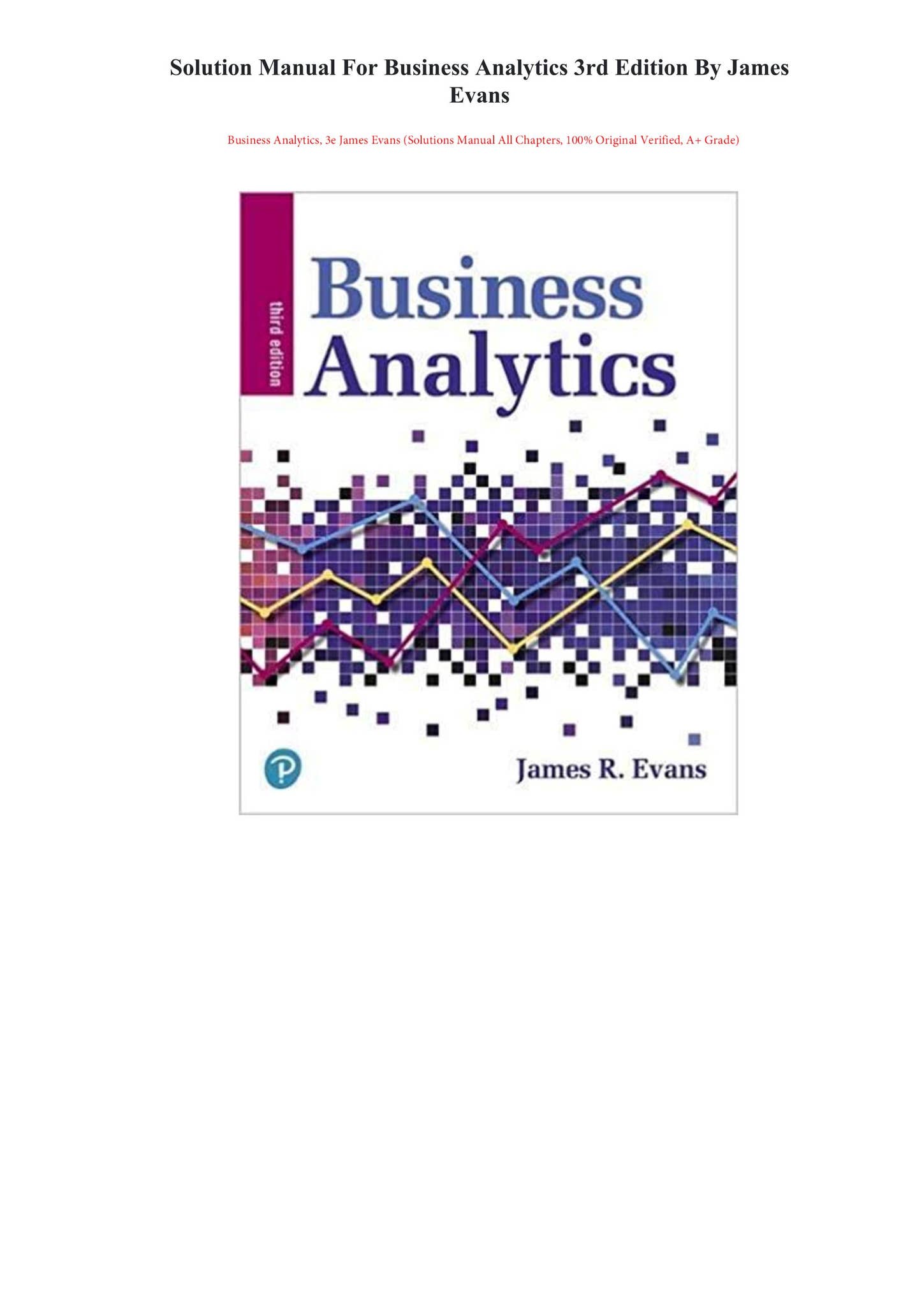 TEST BANK For Business Analytics 3rd Edition By James Evans by ...