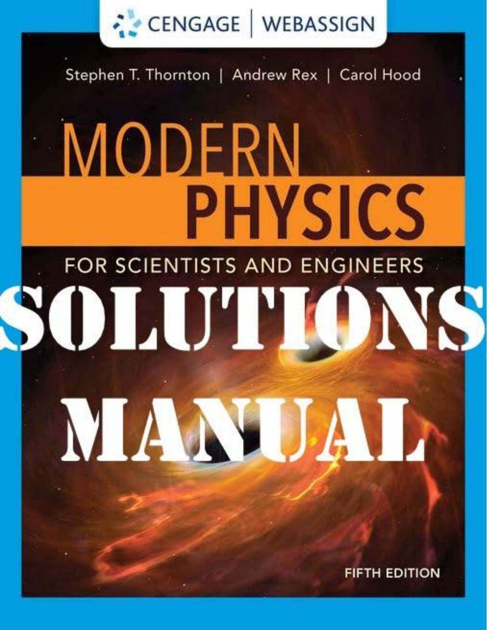 Solutions Manual for Modern Physics for Scientists and Engineers 5th ...