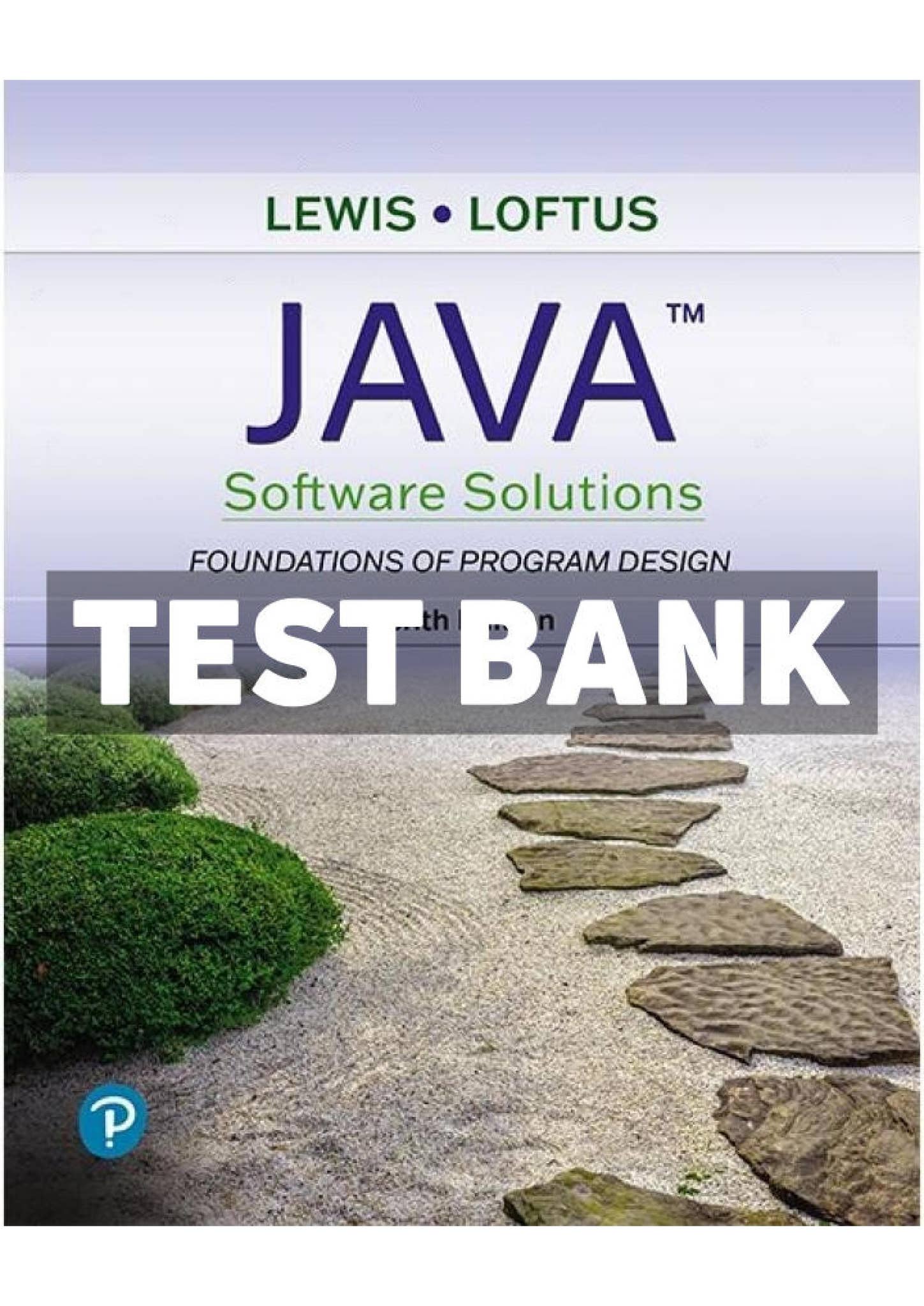Test Bank for Java Software Solutions 10th Edition by Lewis by TestBank ...