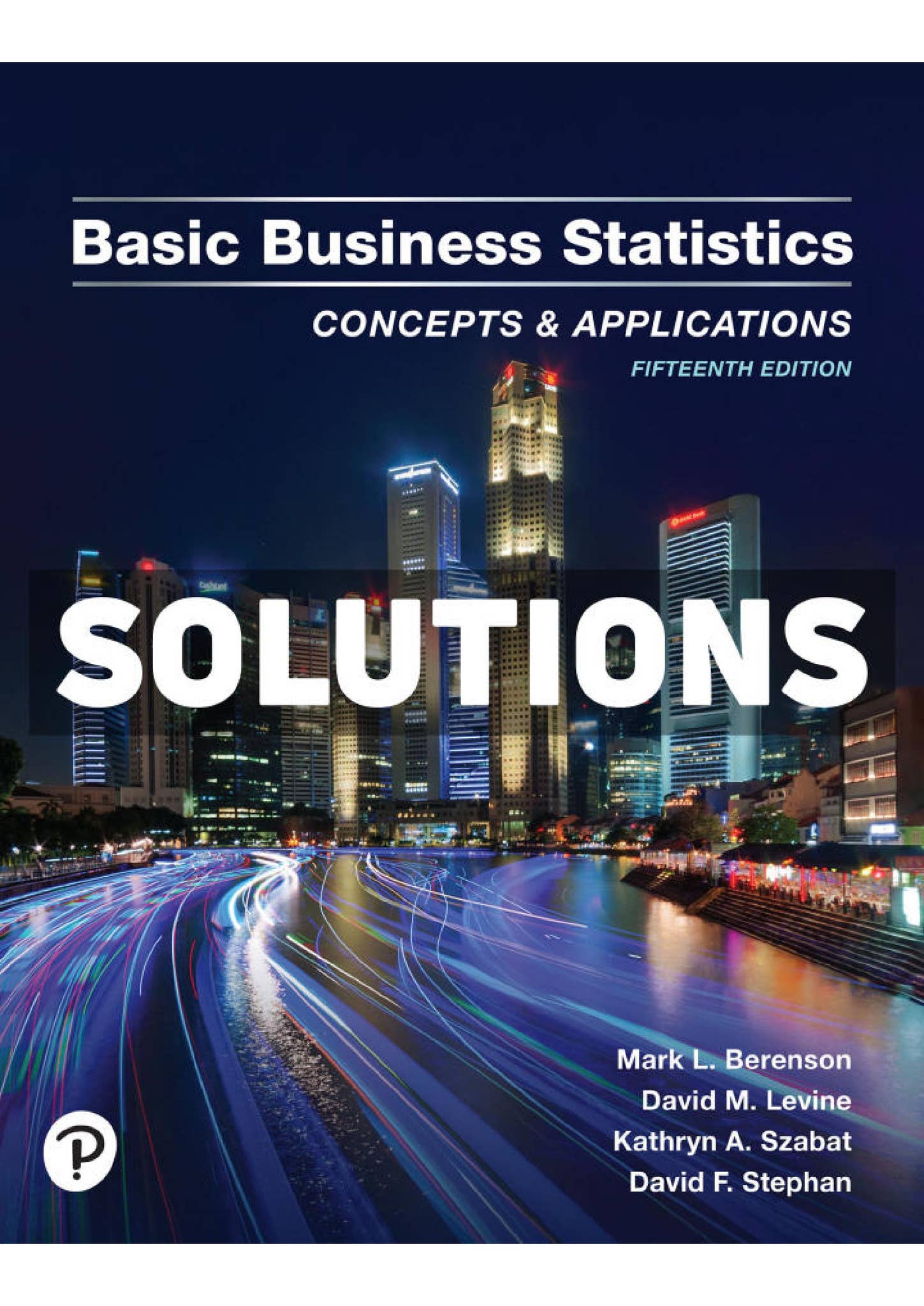 PDF Solutions Manual for Basic Business Statistics 15th Edition by ...