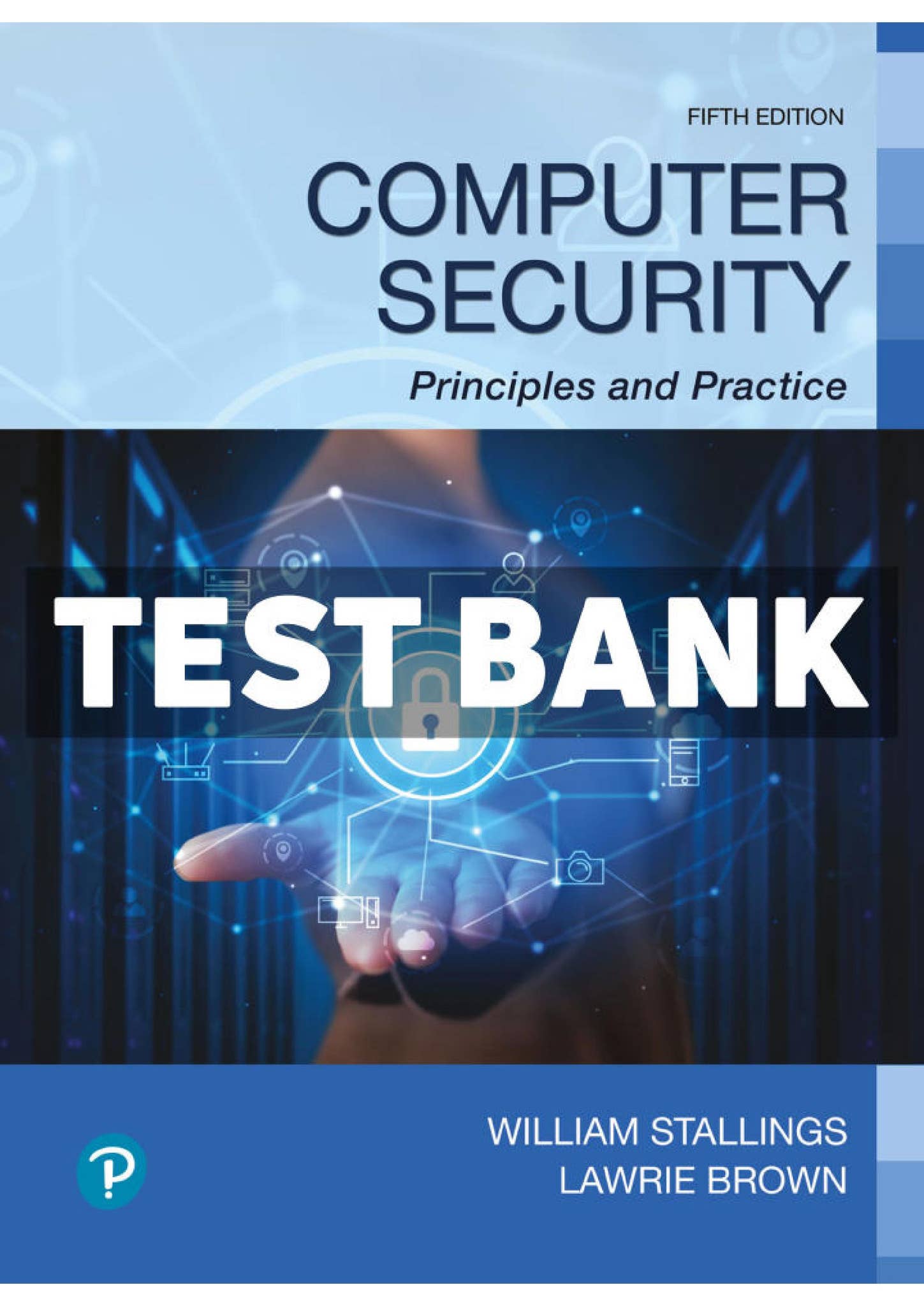 PDF Test Bank for Computer Security Principles and Practice 5th Edition ...