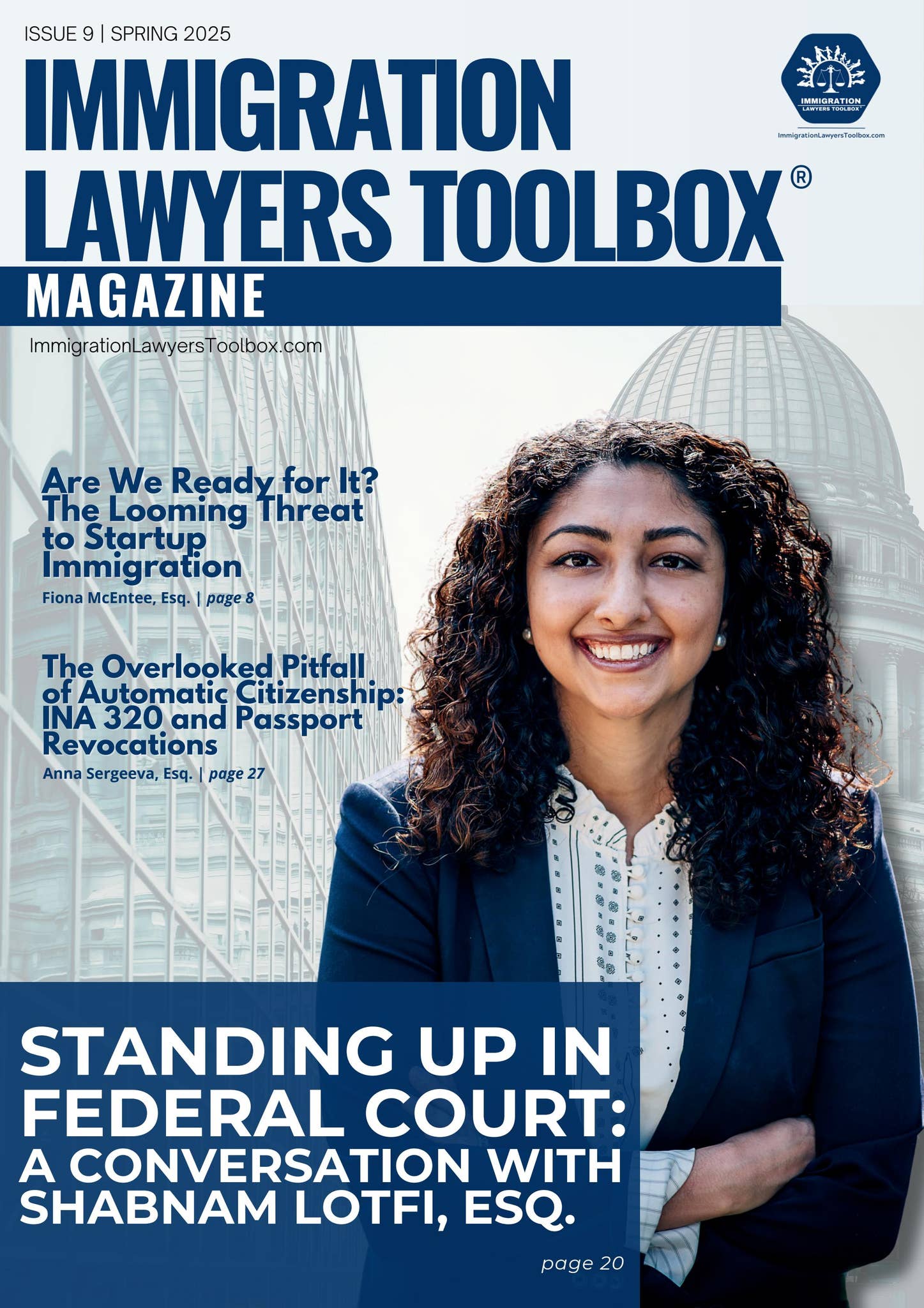 Immigration Lawyers Toolbox® Magazine Issue 9 | Spring 2025 by  ImmigrationLawyersToolbox - Issuu