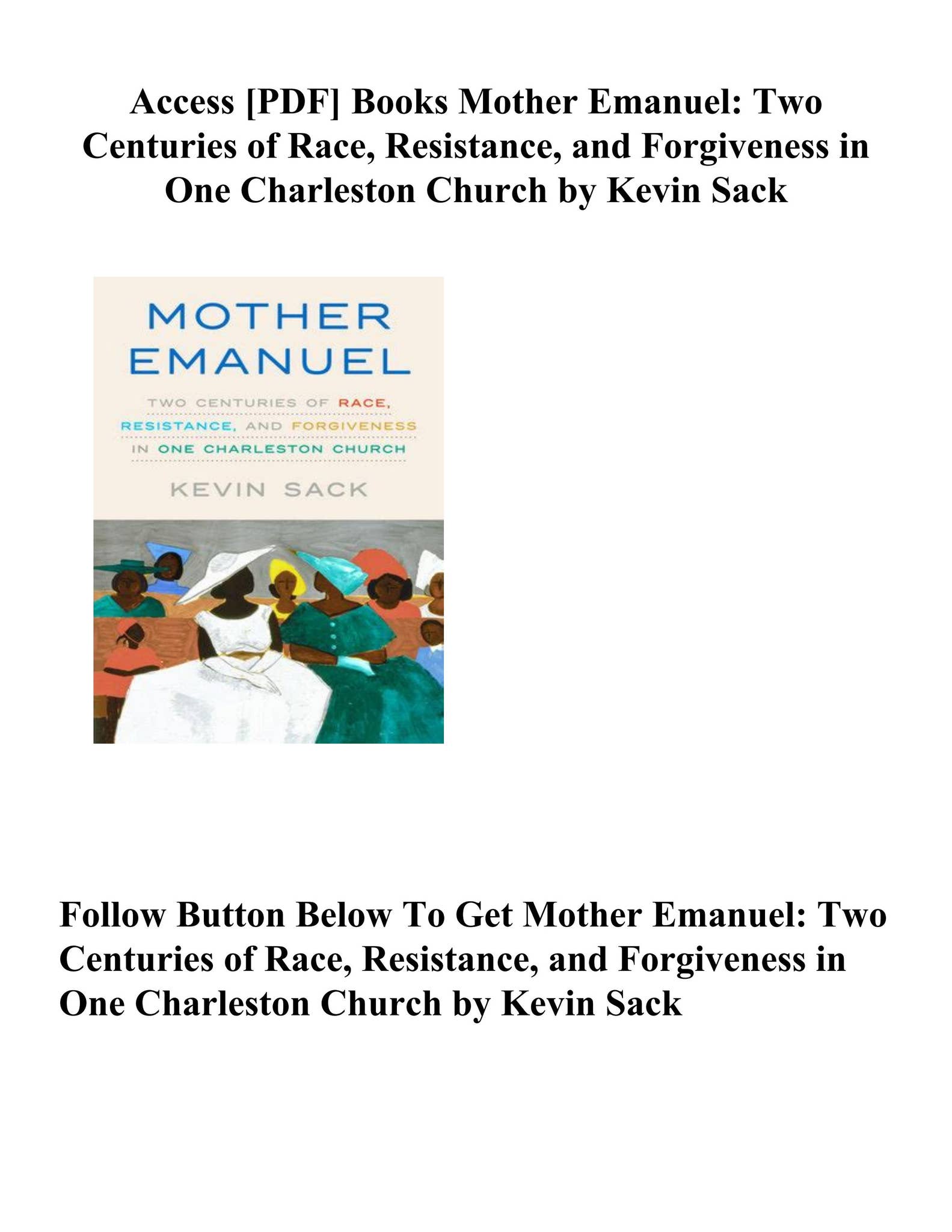 Download [.PDF] Books Mother Emanuel: Two Centuries of Race