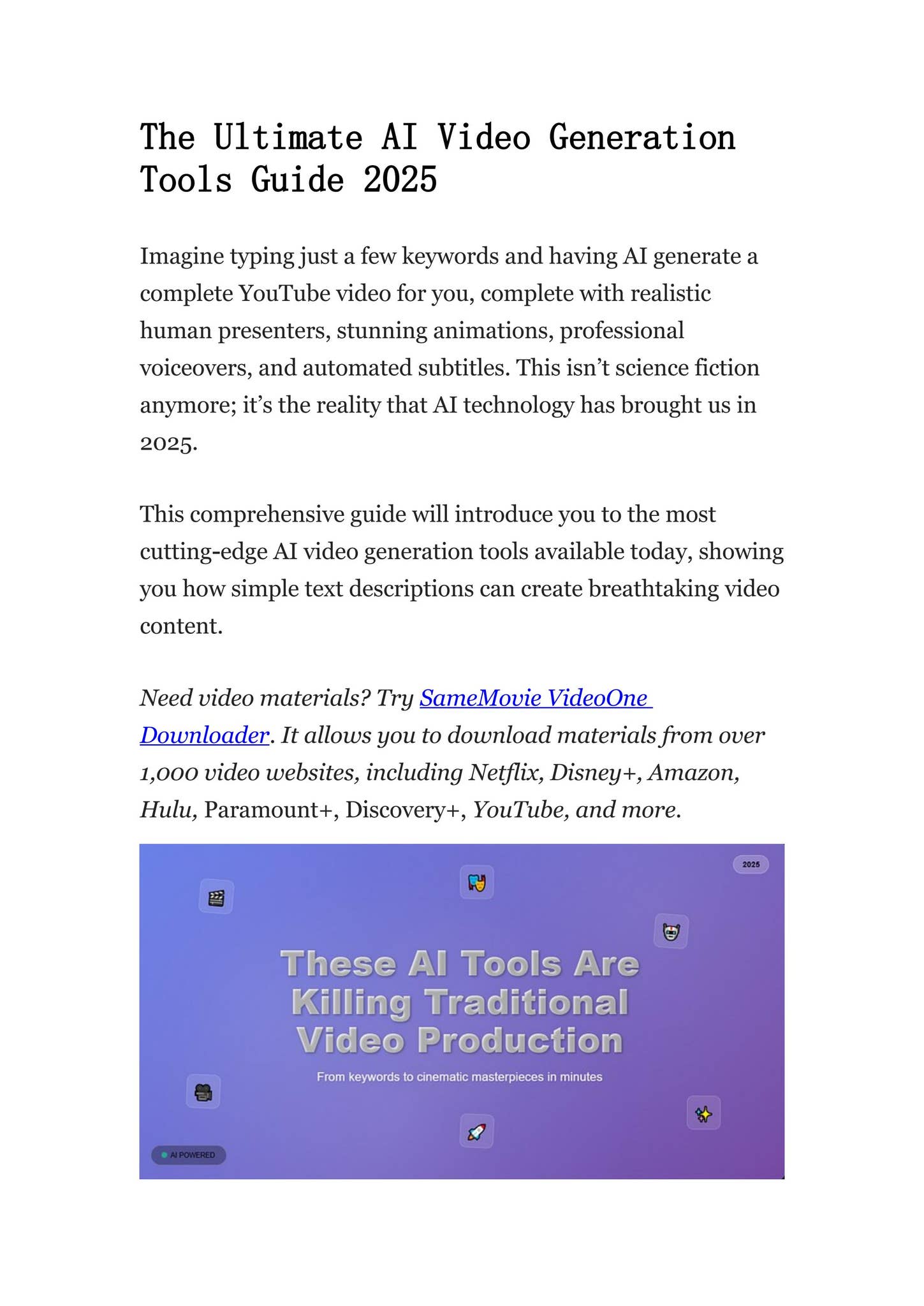 The Ultimate AI Video Generation Tools Guide 2025 by Astria - Issuu