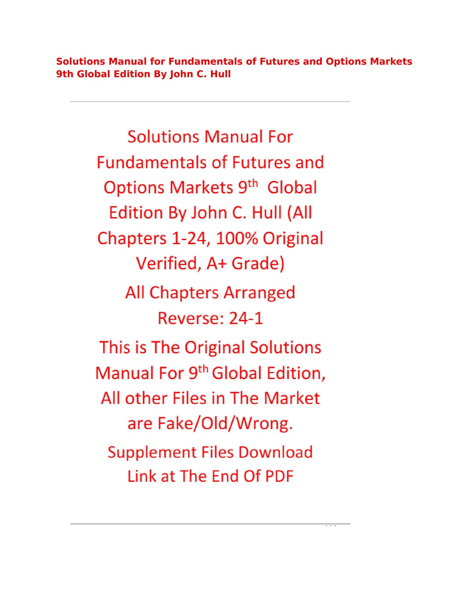 Solutions Manual for Fundamentals of Futures and Options