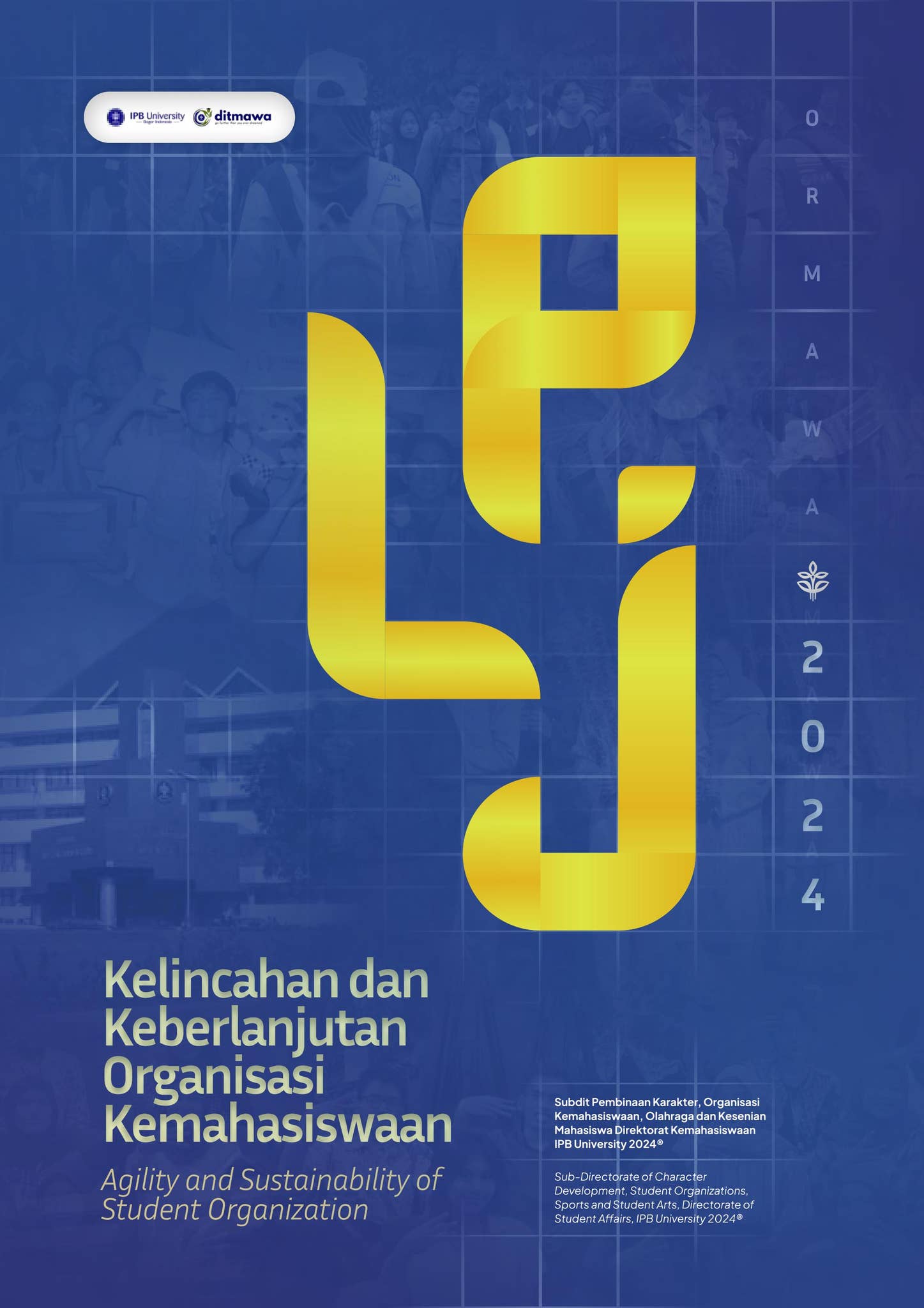 Ormawa Laporan Ormawa 2024-Kelincahan dan Keberlanjutan Organisasi ...