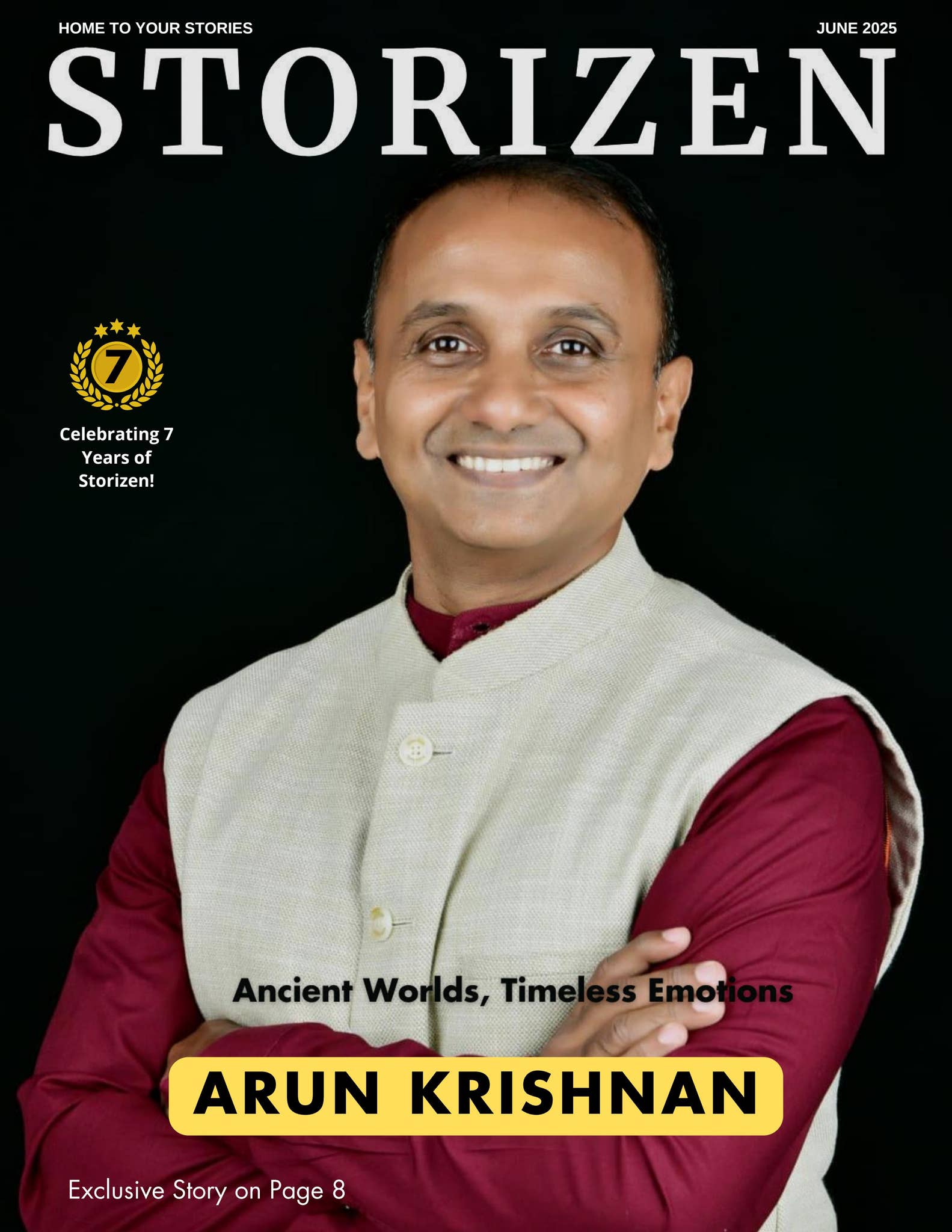 Storizen Magazine June 2025 Arun Krishnan by Storizen Magazine - Issuu