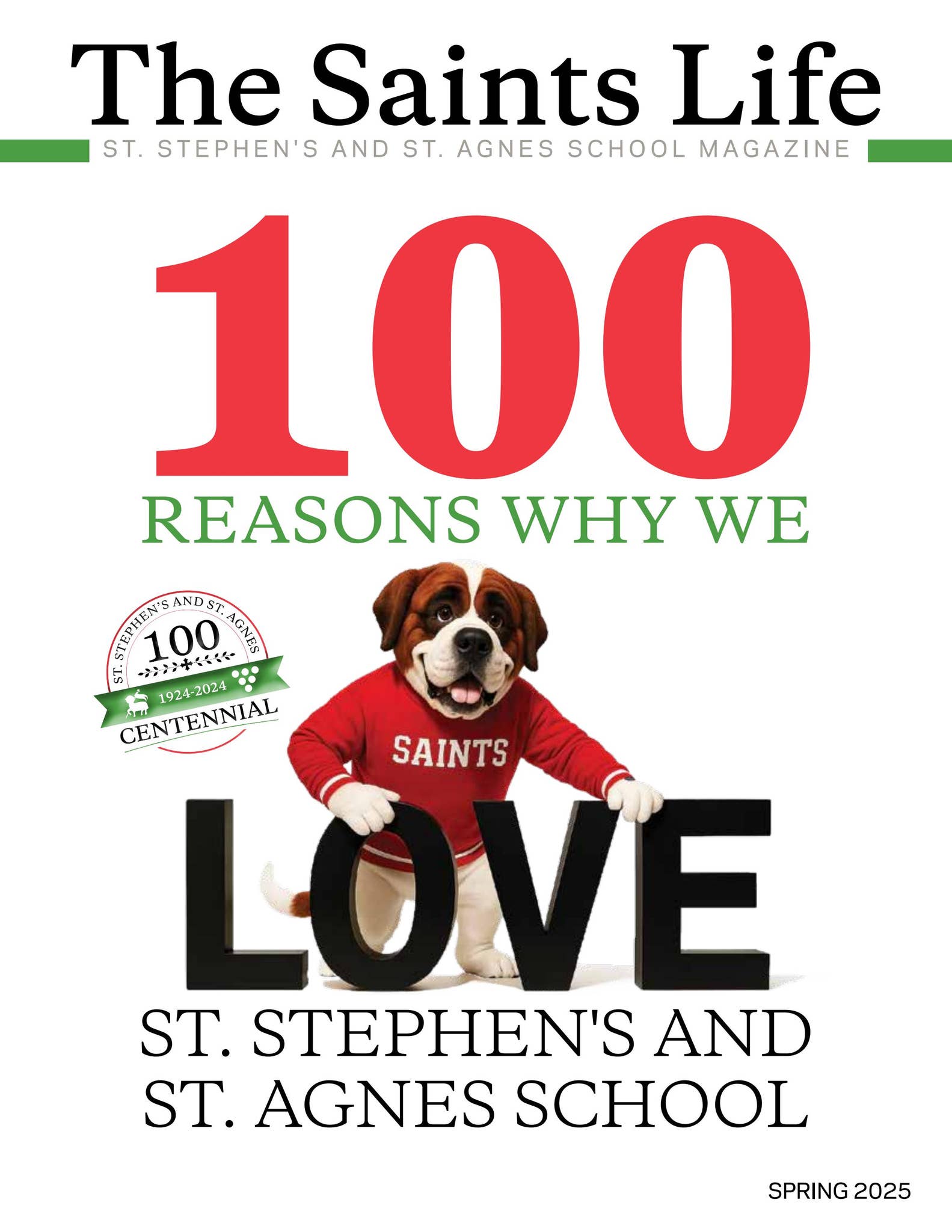 The Saints Life, Spring 2025 by St. Stephen's and St. Agnes School - Issuu