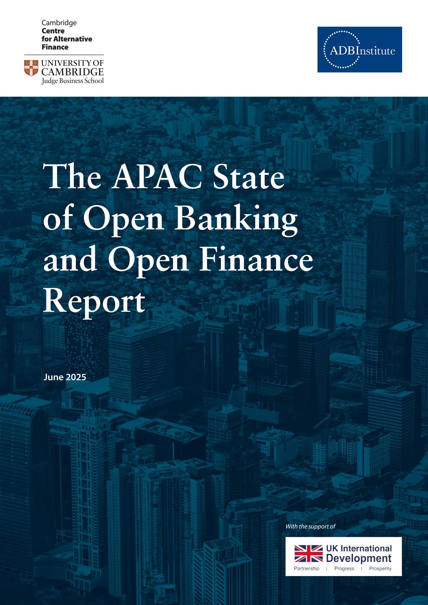 The APAC State of Open Banking and Open Finance Report by Cambridge ...