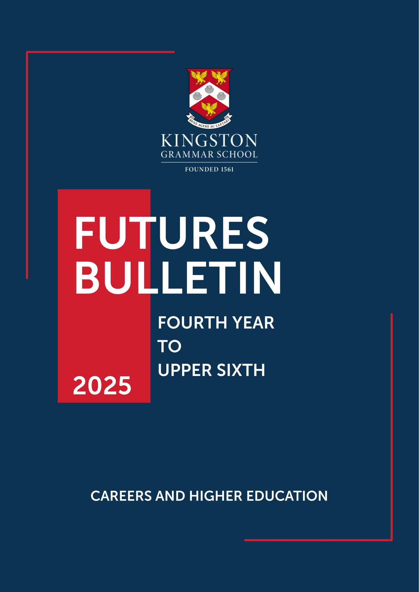 Futures Bulletin 2025 by Kingston Grammar School - Issuu