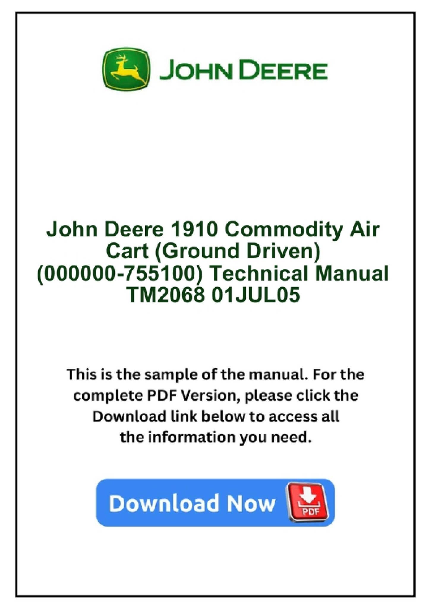 John Deere 1910 Commodity Air Cart (Ground Driven) (000000-755100) Technical Manual TM2068 ...