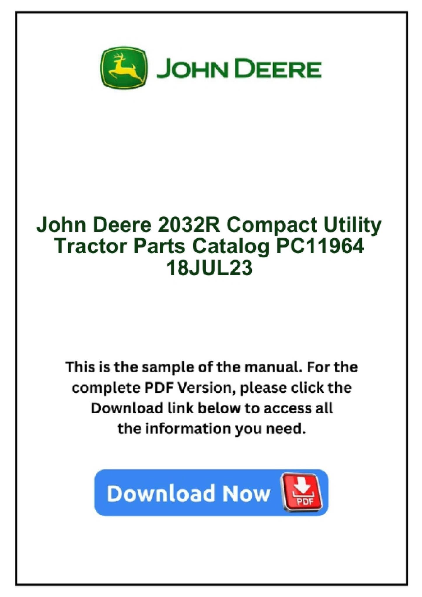 John Deere 2032R Compact Utility Tractor Parts Catalog PC11964 18JUL23