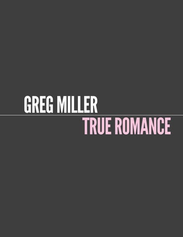 Greg Miller: True Romance 第 4 页