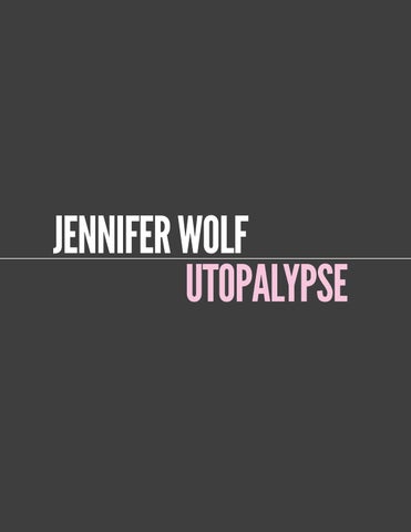 JENNIFER WOLF - UTOPALYPSE 第 4 页