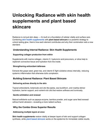 Unlocking Radiance with skin health  supplements and plant based  skincare