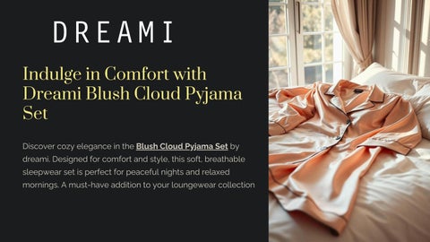 Best Comfort with Dreami Blush Cloud Pyjama Set