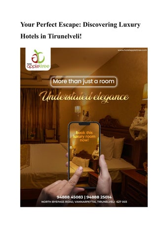 Your Perfect Escape Discovering Luxury Hotels in Tirunelveli!