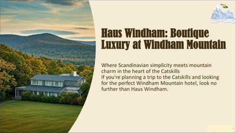 Windham Mountain Hotel - Luxury Stays at Haus WindhamHaus-Windham-Boutique-Luxury-at-Windham-Mountai